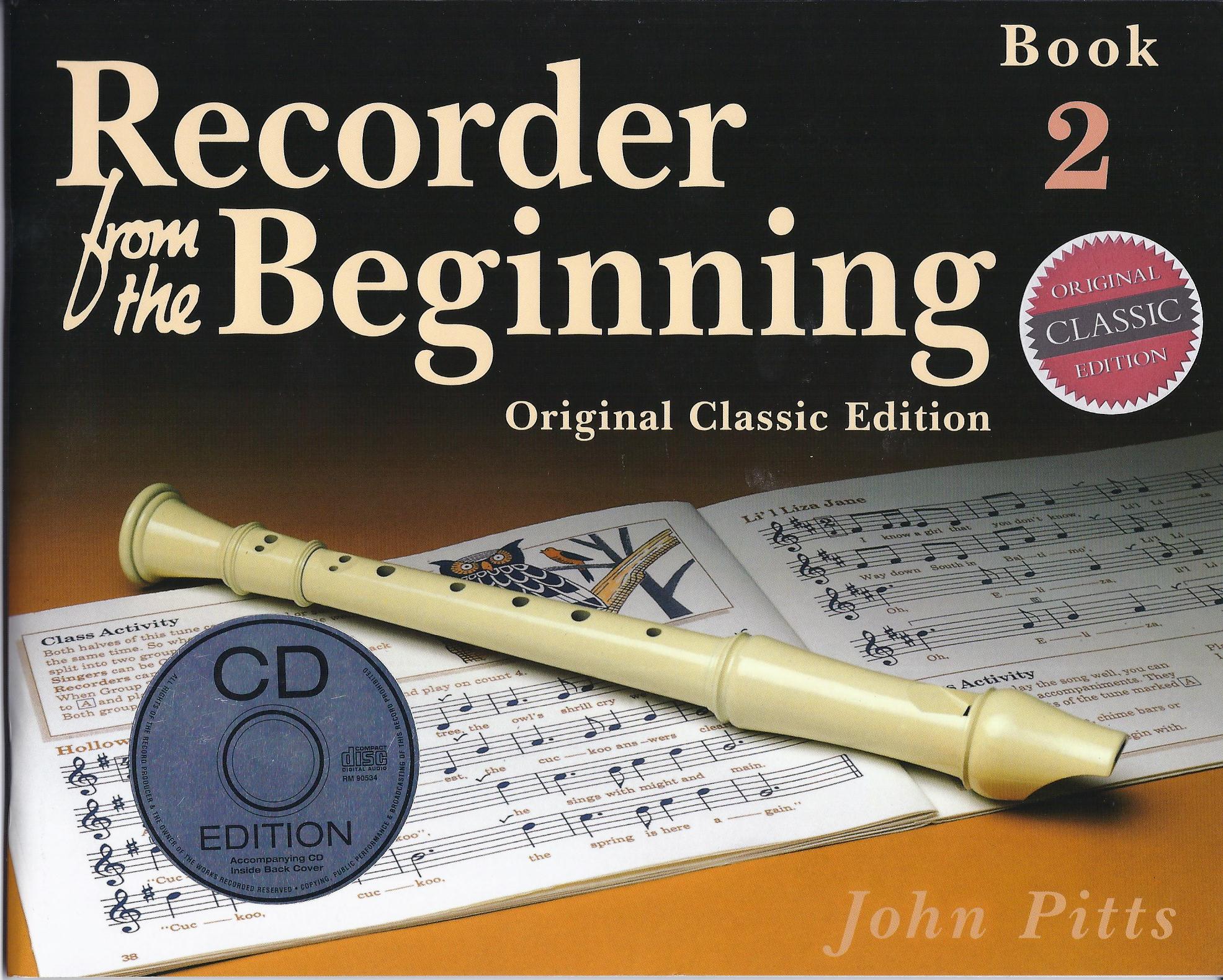 John Pitts: Recorder From The Beginning - Book 2: Descant Recorder: Instrumental