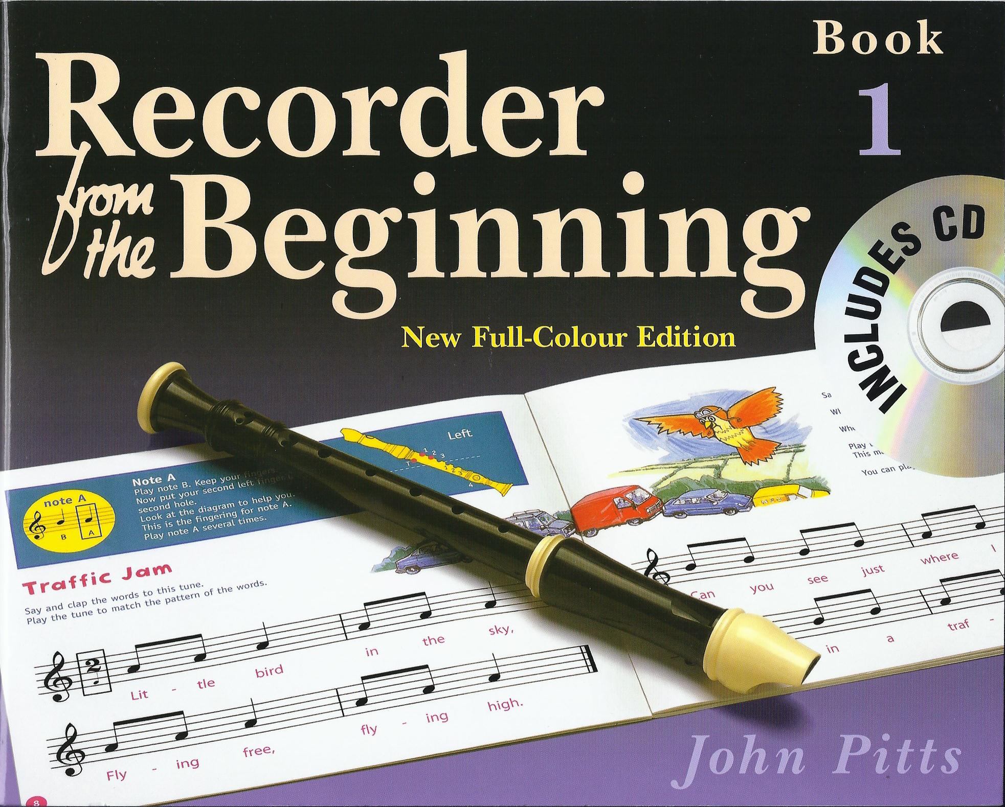 John Pitts: Recorder From The Beginning: Pupil's Book 1 & CD: Descant Recorder: