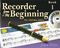 John Pitts: Recorder From The Beginning: Pupil