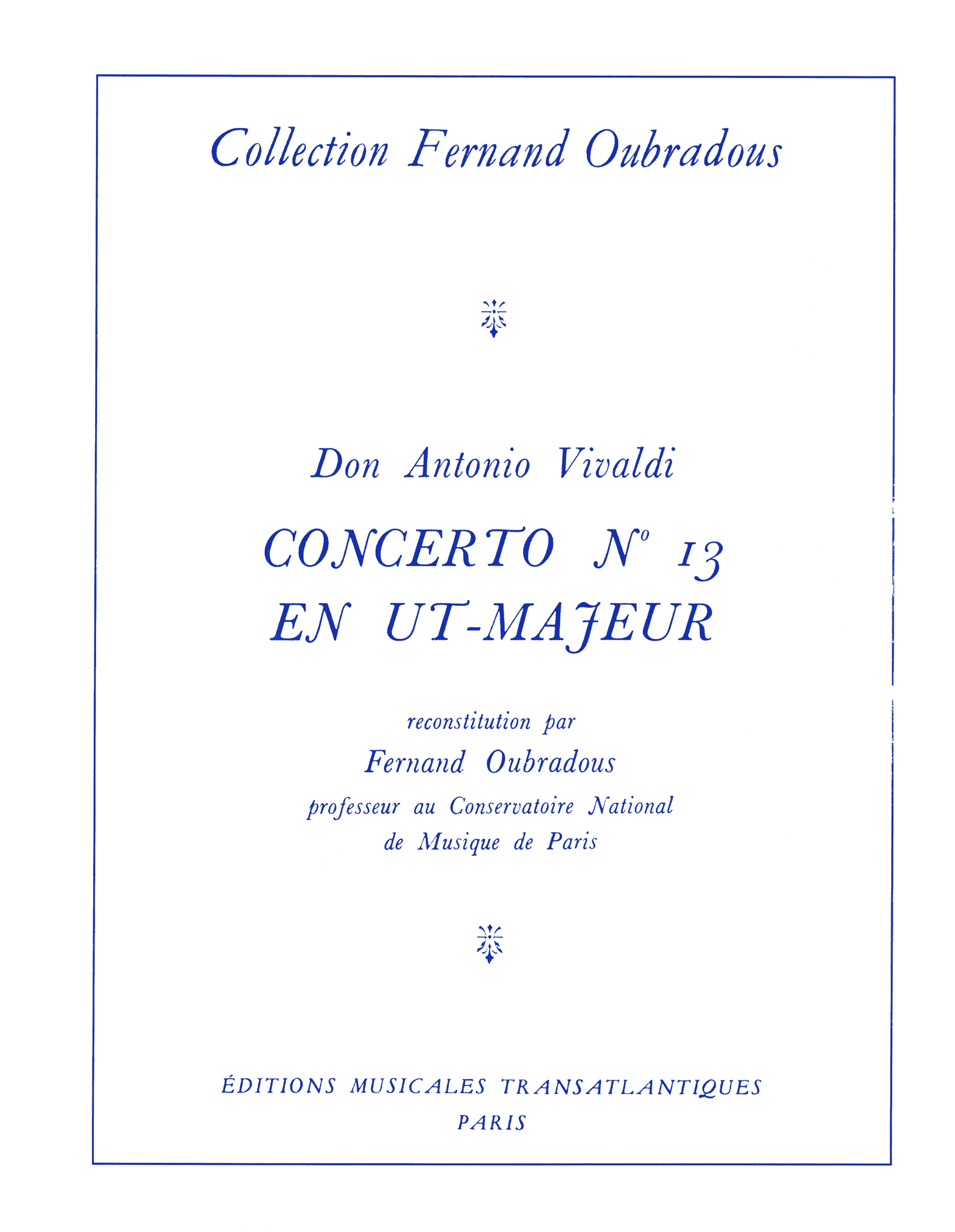 Antonio Vivaldi: Antonio Vivaldi: Concerto N°13  En Ut Majeur: Flute