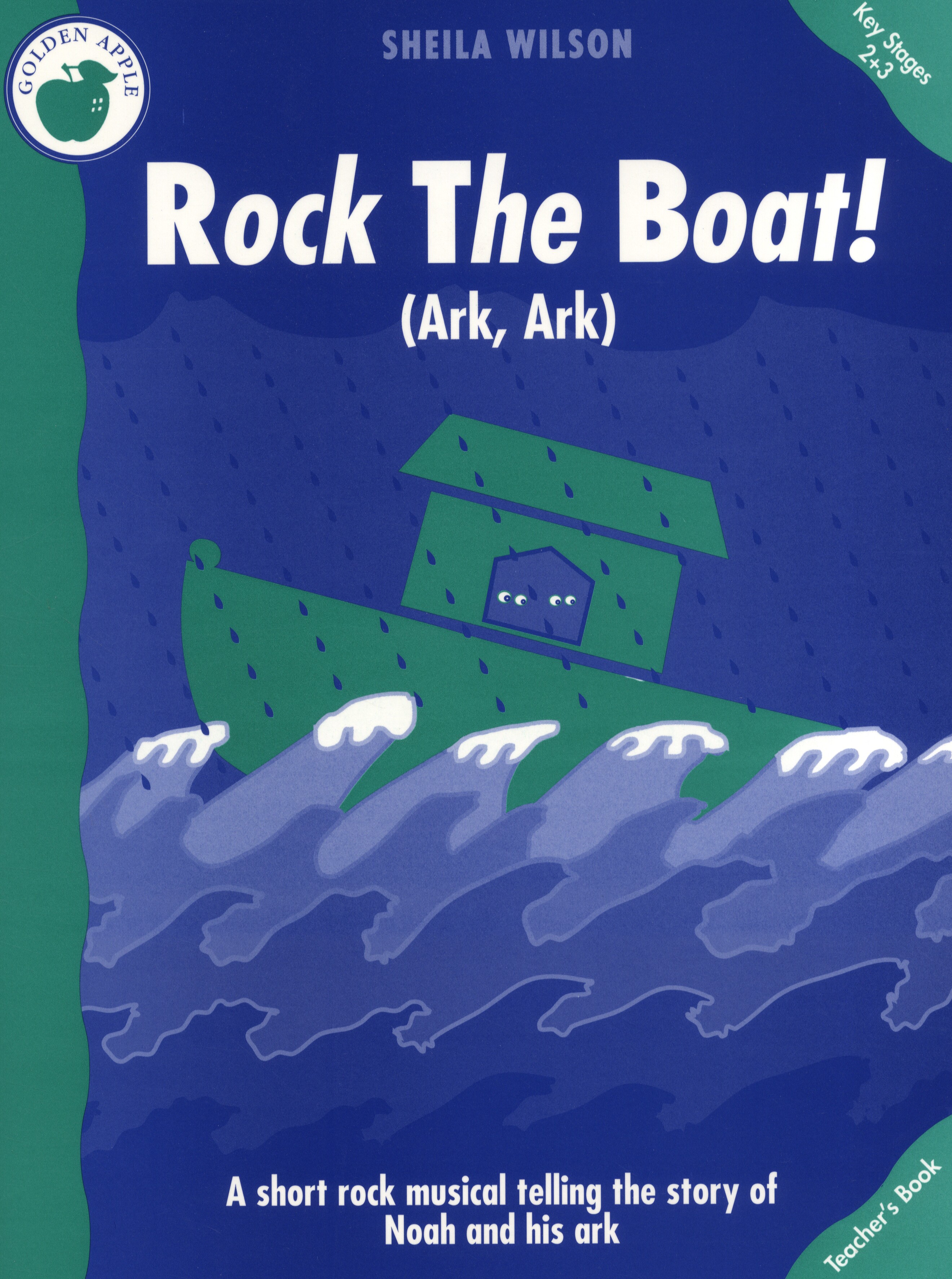 Sheila Wilson: Rock The Boat (Teacher's Book): Piano  Vocal  Guitar: Classroom