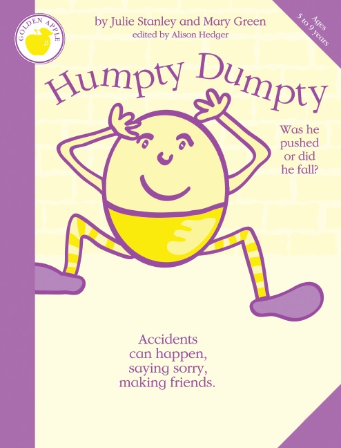 Julie Stanley Mary Green: Humpty Dumpty: Piano  Vocal  Guitar: Classroom Musical