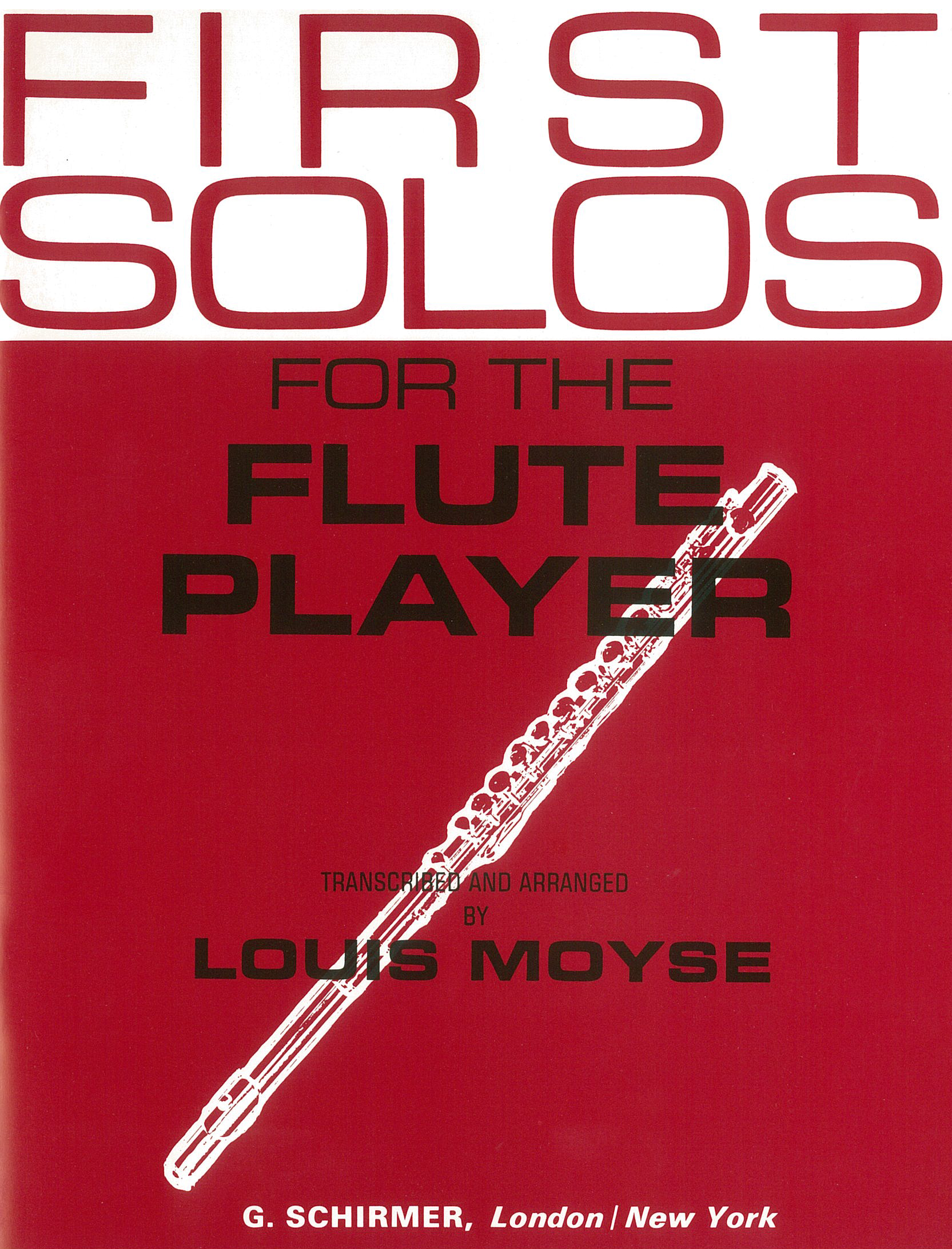 First Solos For The Flute Player: Flute: Instrumental Album