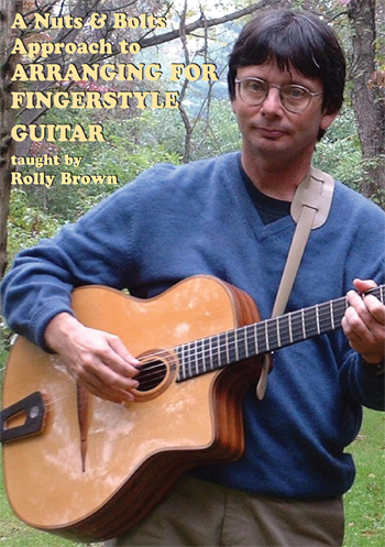 Nuts & Bolts Approach Arranging For Fingerstyle: Guitar: Instrumental Tutor
