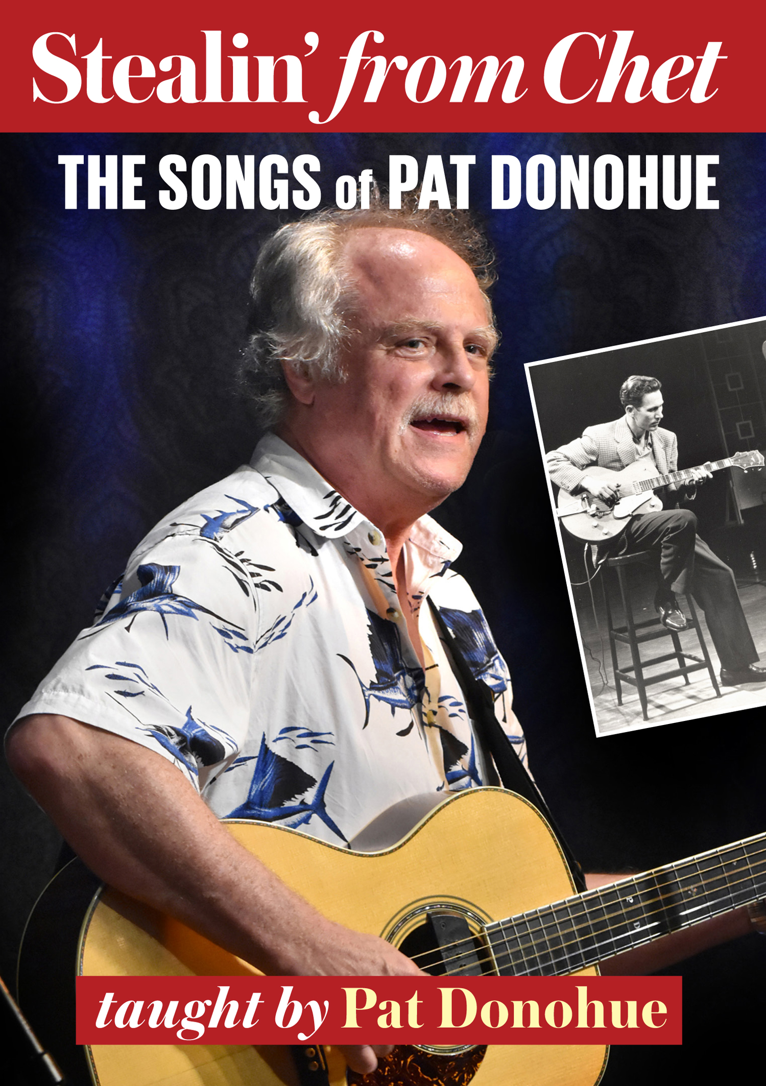 Pat Donohue: Stealin' From Chet: Guitar: Instrumental Tutor