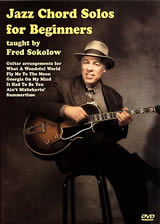 Fred Sokolow: Jazz Chord Solos For Beginners: Guitar: Instrumental Tutor