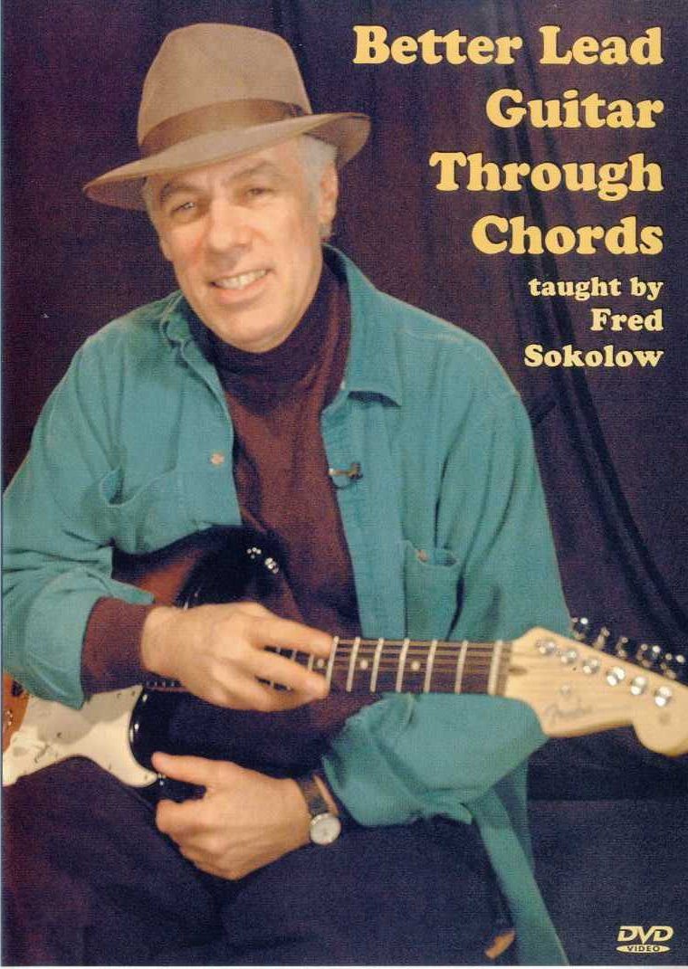 Fred Sokolow: Better Lead Guitar Through Chords: Guitar: Instrumental Tutor