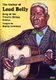 Huddie 'Lead Belly' Ledbetter: The Guitar Of Lead Belly: Guitar: Artist Songbook