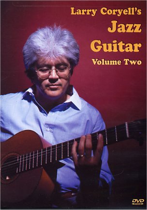 Larry Coryell: Larry Coryell's Jazz Guitar Volume 2: Guitar: Instrumental Tutor