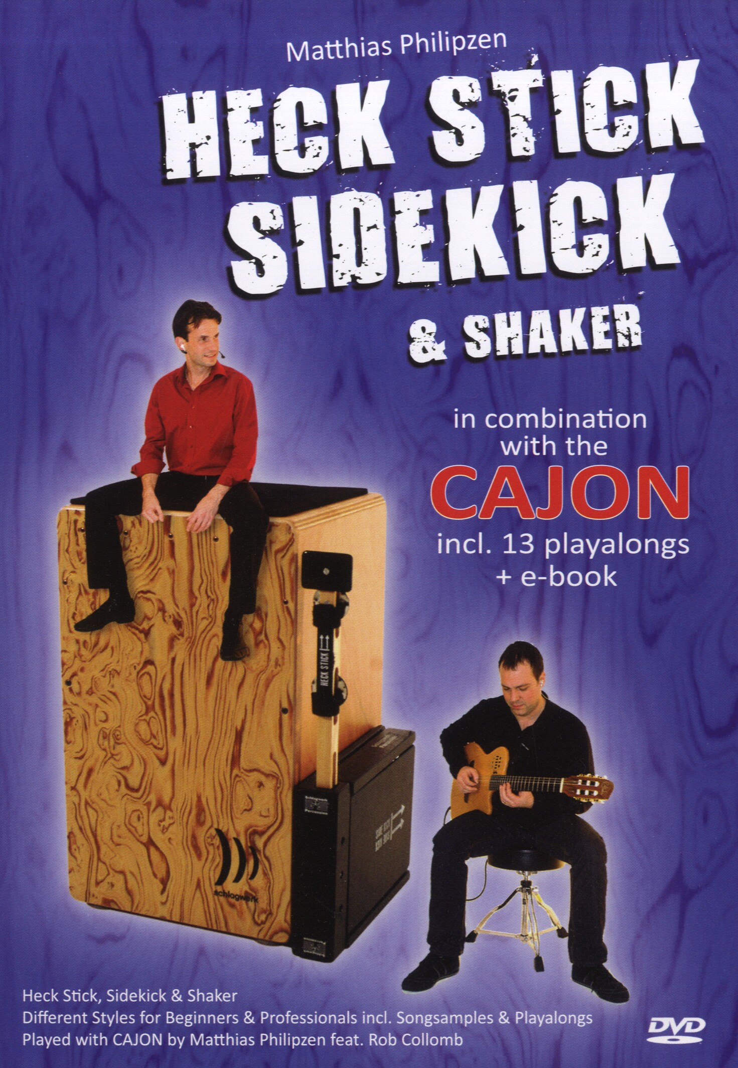 Matthias Philipzen: Heck Stick  Sidekick And Shaker: Cajon: Instrumental Tutor