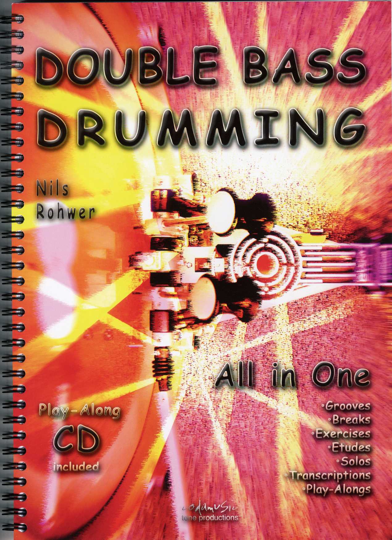 Nils Rohwer: Double Bass Drumming: Drum Kit: Instrumental Tutor
