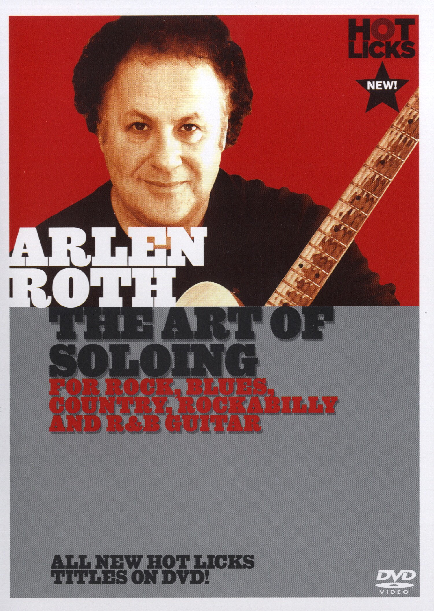 Arlen Roth: Arlen Roth - The Art Of Soloing: Guitar: Instrumental Tutor