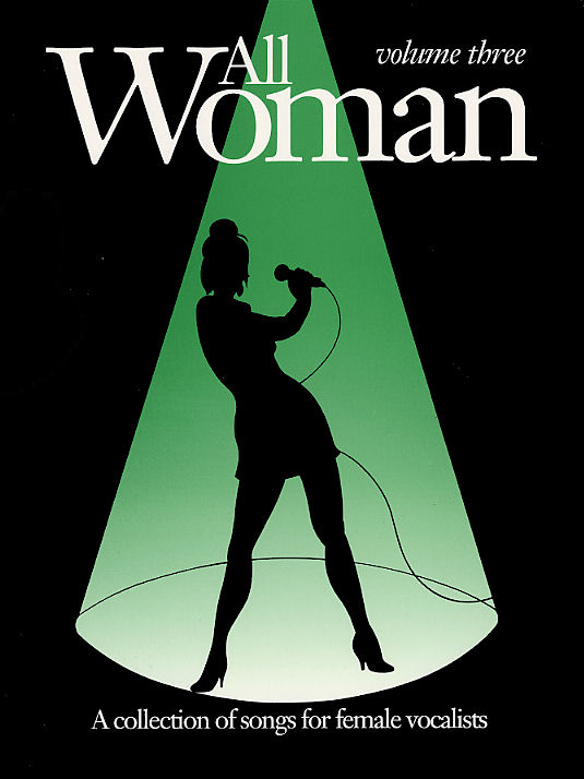 All Woman Volume 3: Piano  Vocal  Guitar: Mixed Songbook