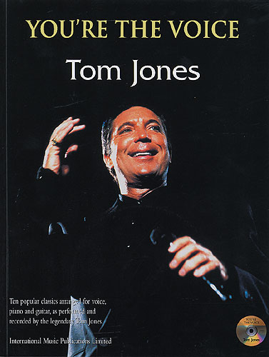 Tom Jones: You're The Voice: Piano  Vocal  Guitar: Vocal Album