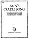 Cecil Armstrong Gibbs: Anns Cradle Song: Voice: Vocal Work