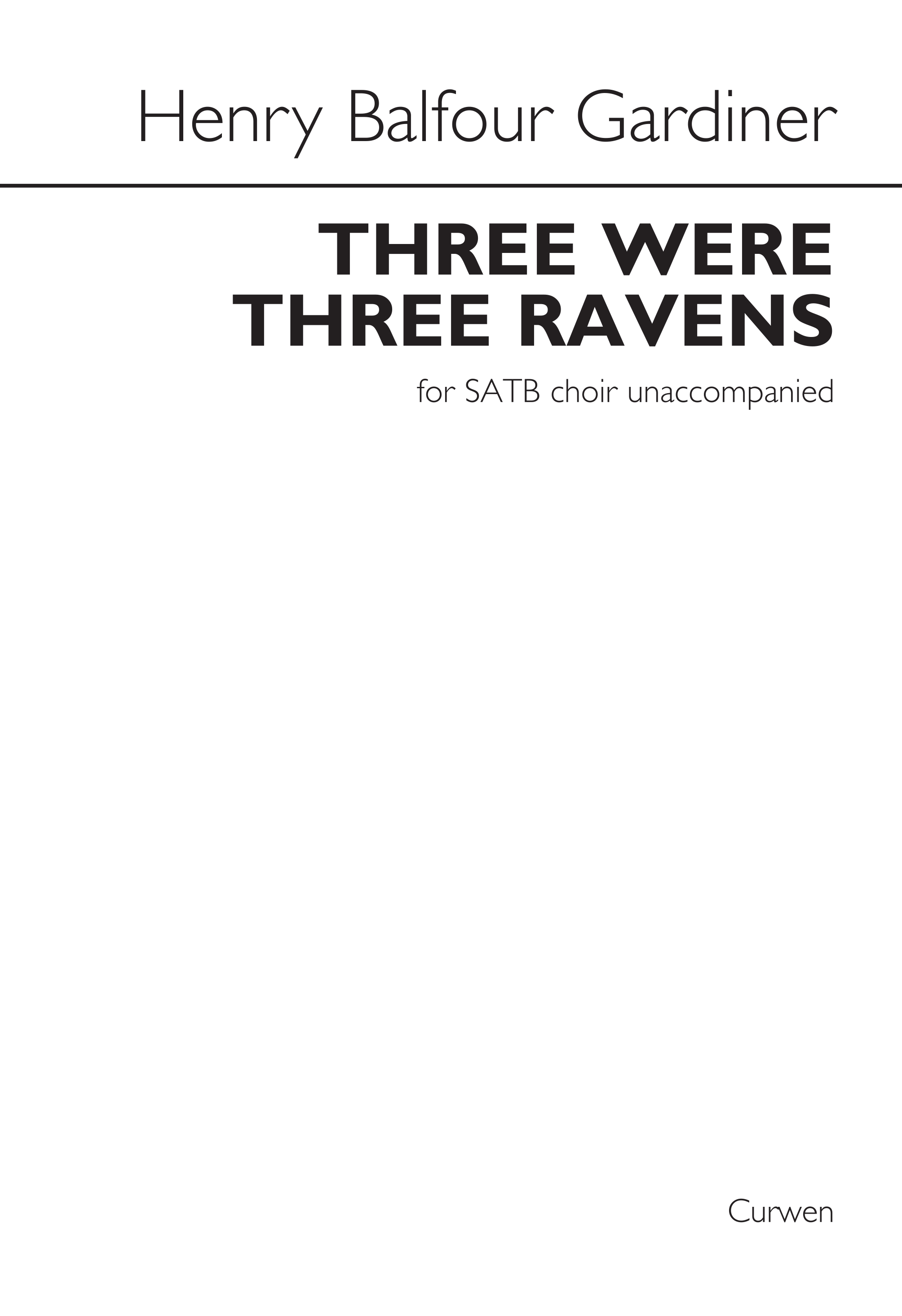 There Were Three Ravens: SATB: Vocal Score