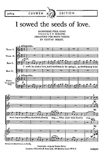 Gustav Holst: I Sowed The Seeds Of Love: TTBB: Vocal Score