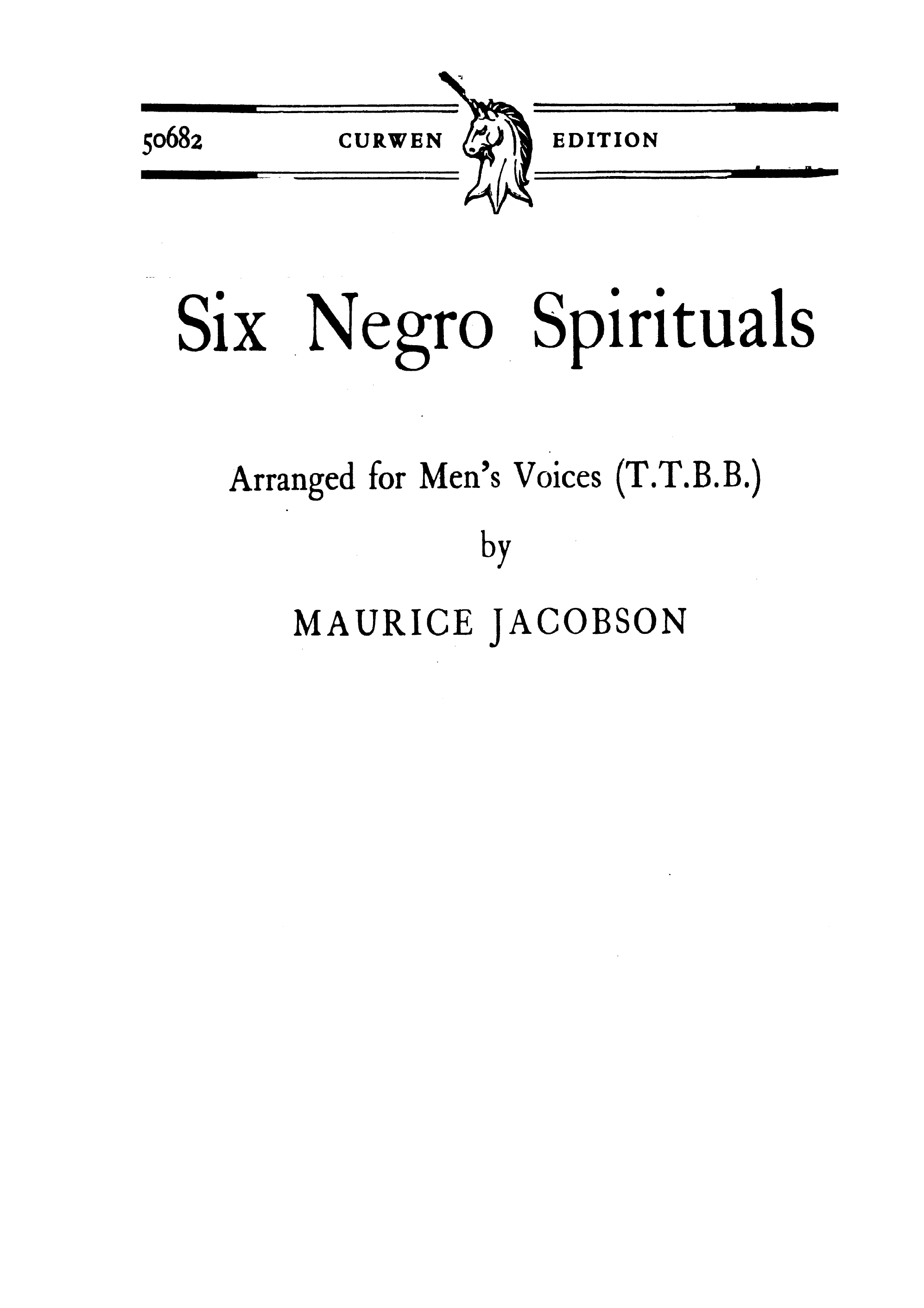 6 Negro Spirituals: TTBB: Vocal Score