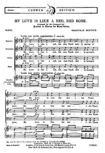 Granville Bantock: My Luve Is Like A Red  Red Rose: SATB: Vocal Score