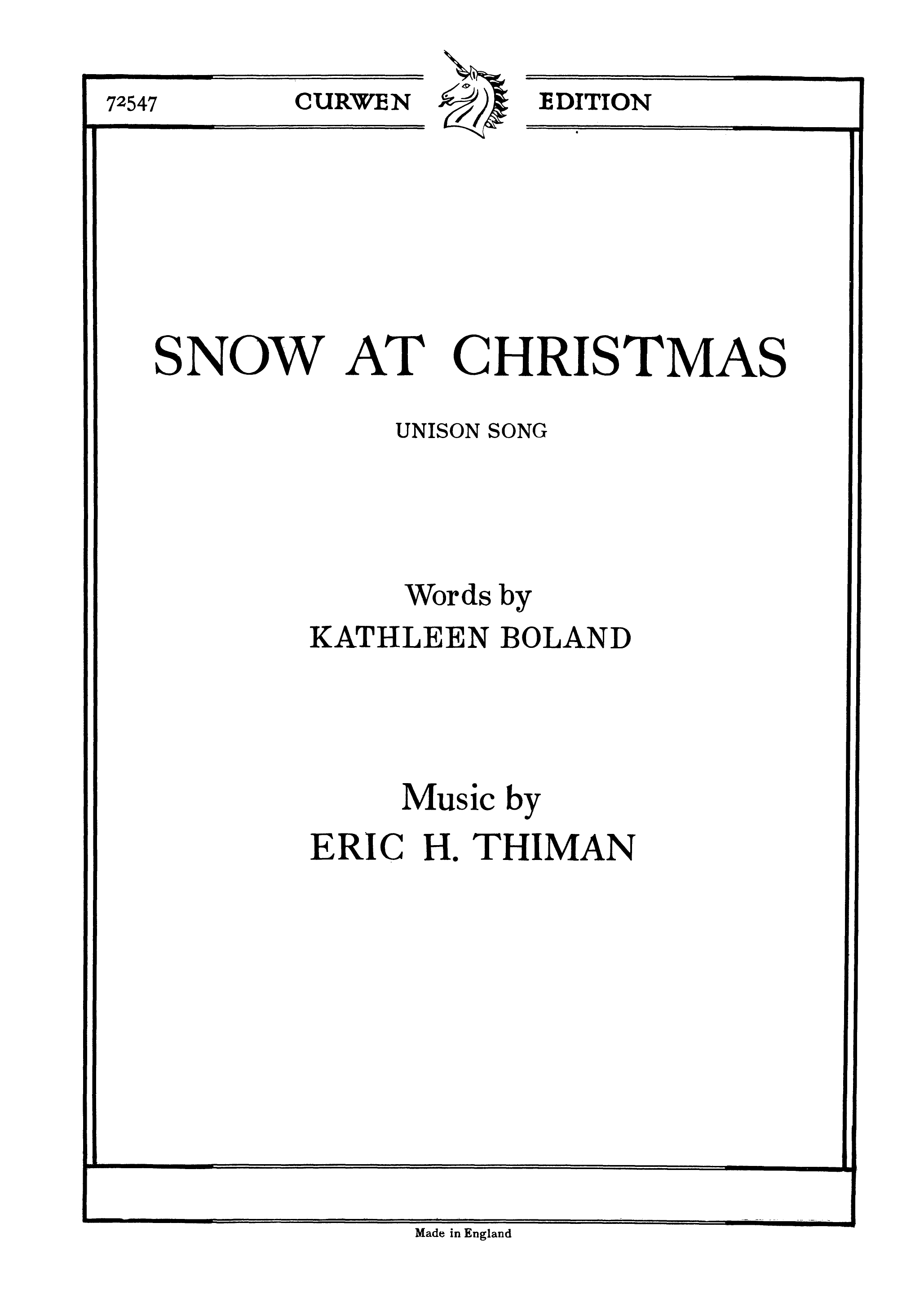 Eric Thiman: Snow At Christmas: Unison Voices