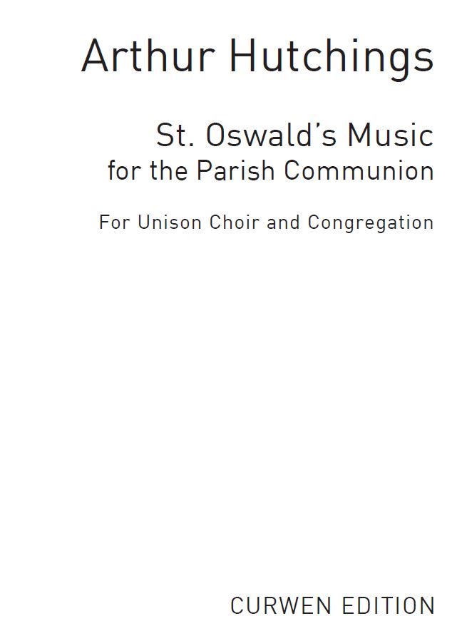 Arthur Hutchings: Parish Communion Music: Unison Voices: Vocal Score