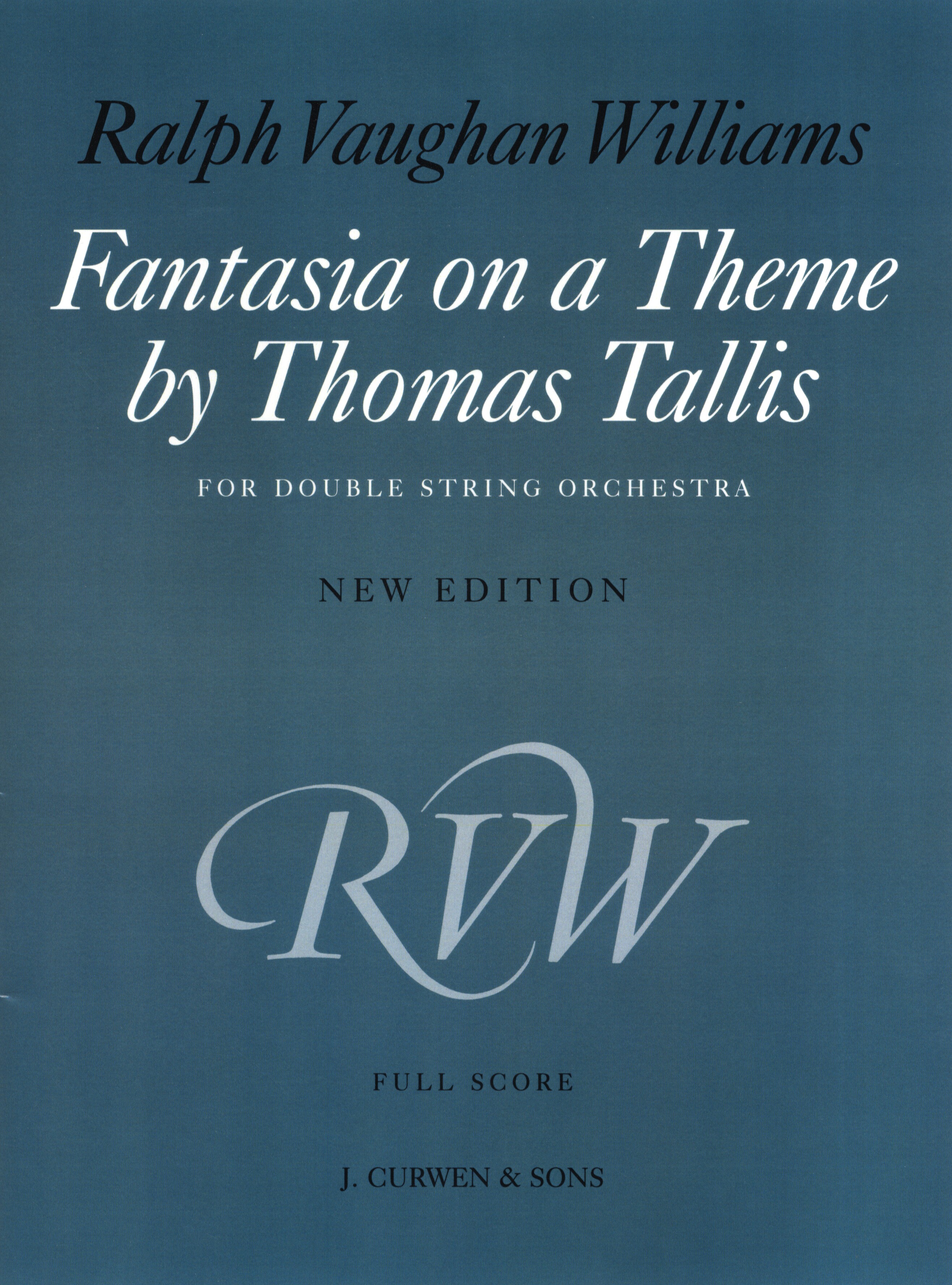 Ralph Vaughan Williams: Fantasia On A Theme By Thomas Tallis: String Ensemble: