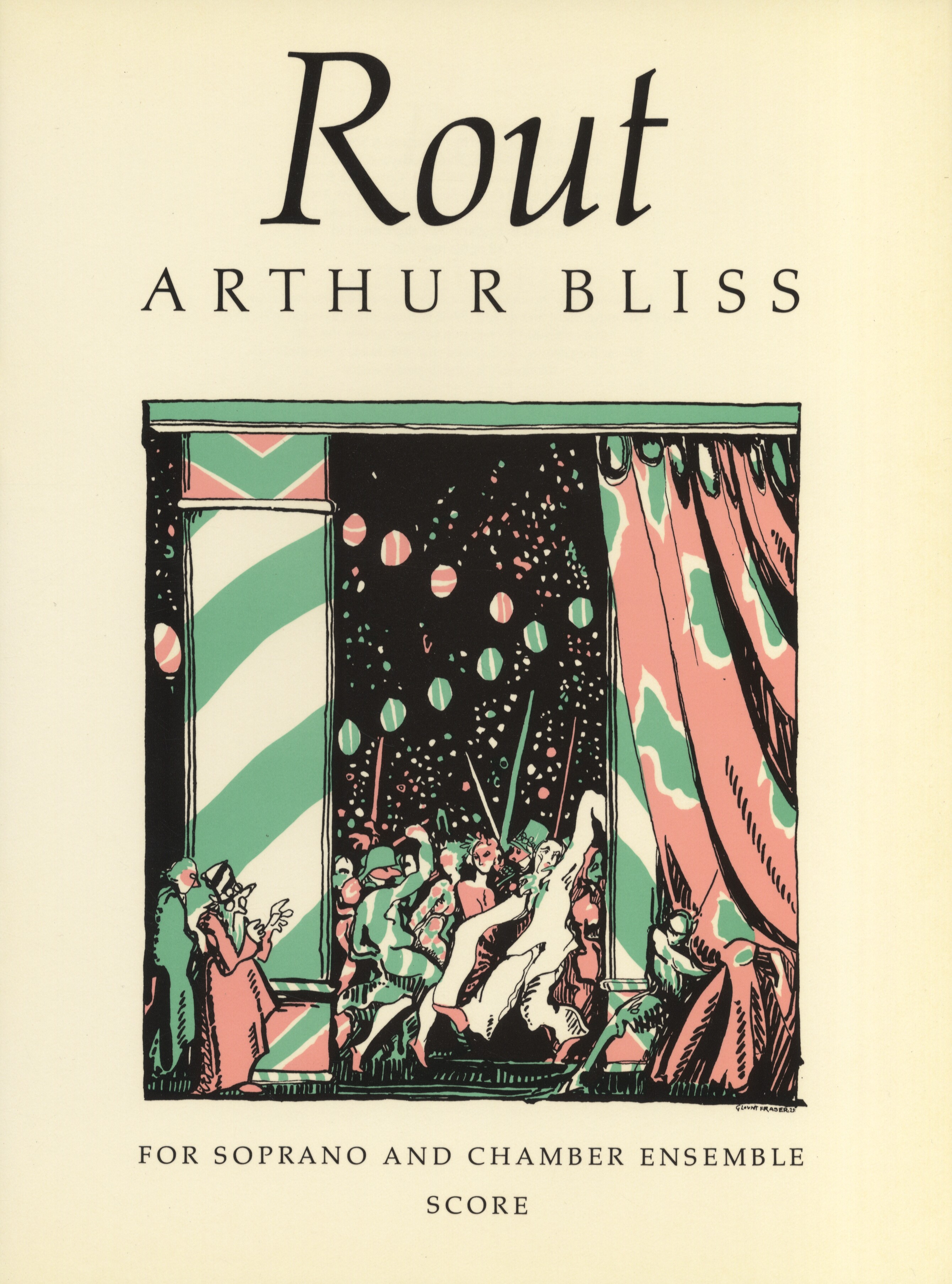 Arthur Bliss: Rout Score: Soprano: Score