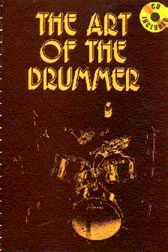 John Savage: The Art Of The Drummer: Volume 1: Drum Kit: Instrumental Tutor