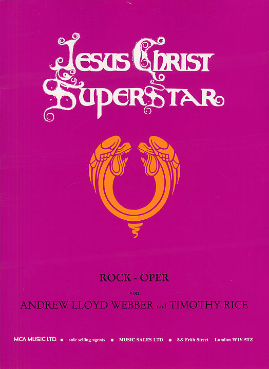 Andrew Lloyd Webber: Jesus Christ Superstar: Piano  Vocal  Guitar: Mixed