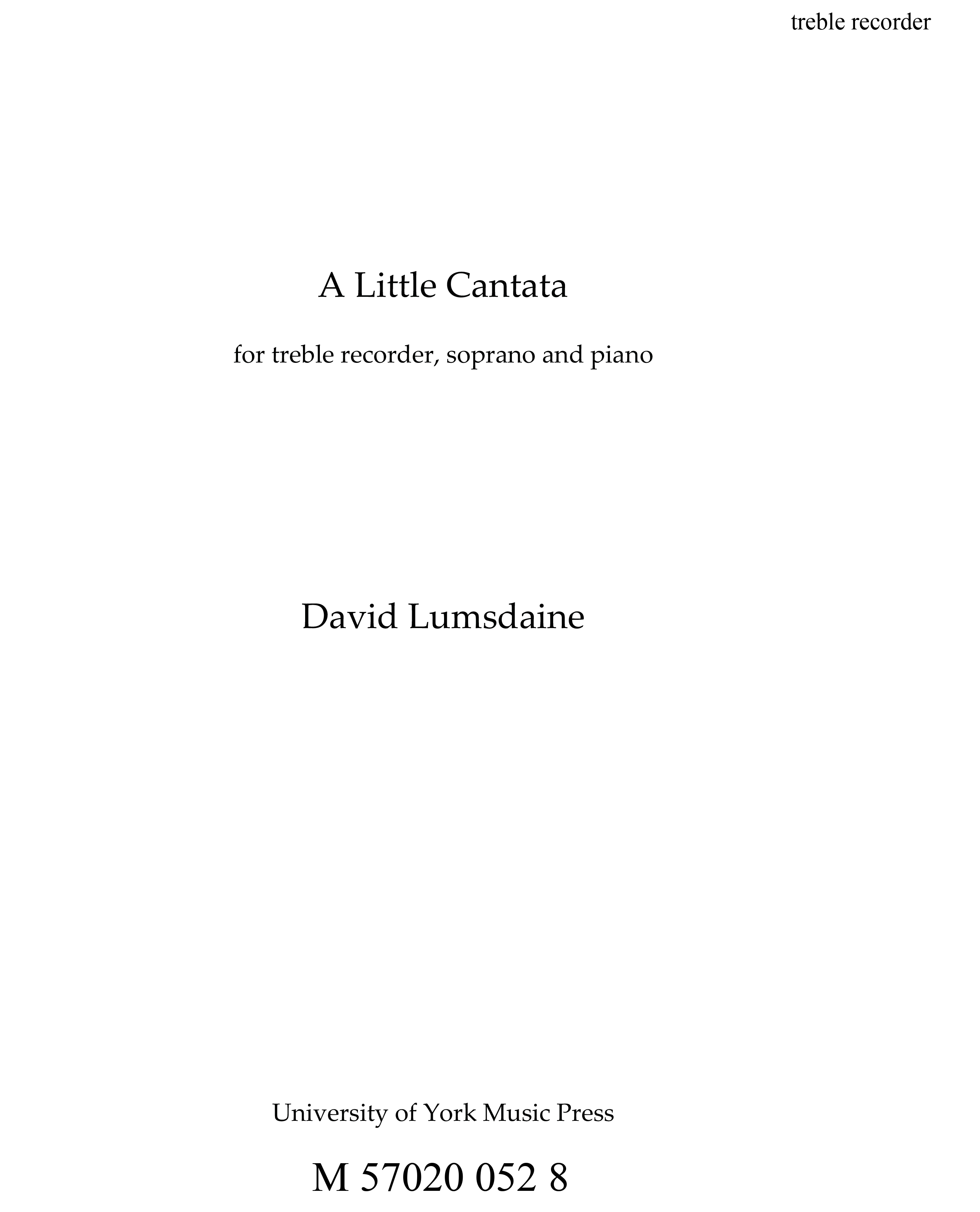 David Lumsdaine: A Little Cantata: Soprano: Parts