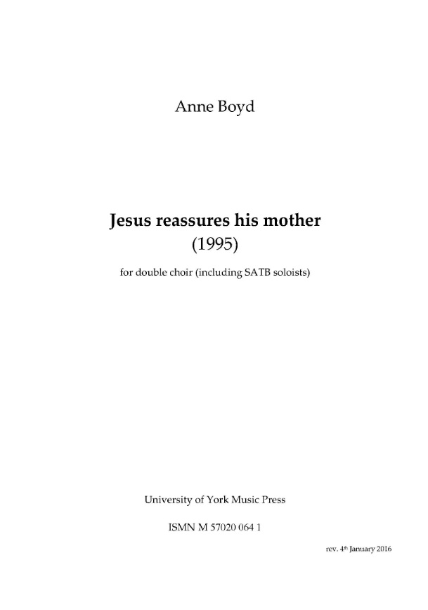 Anne Boyd: Jesus Reassures His Mother: SATB: Vocal Score