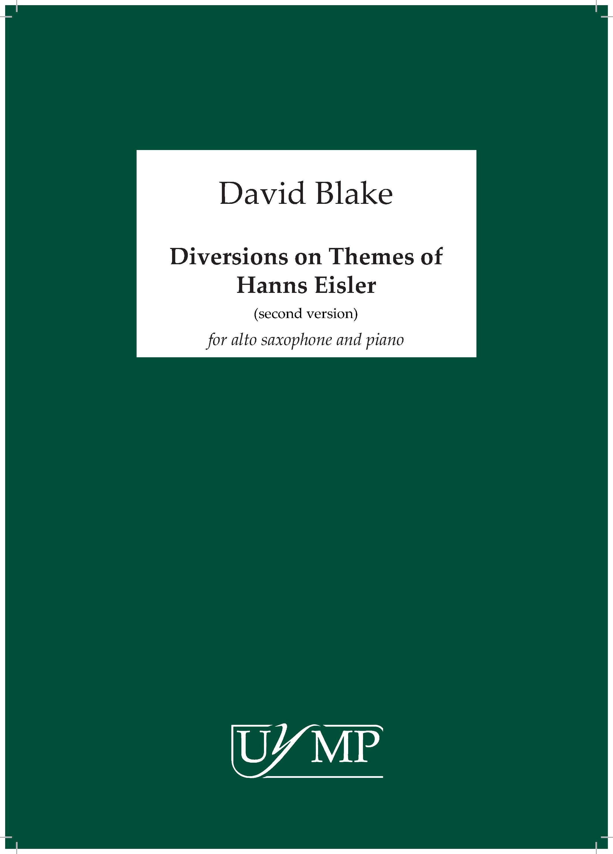 David Blake: Diversions On Themes Of Hanns Eisler - Version 2: Alto Saxophone: