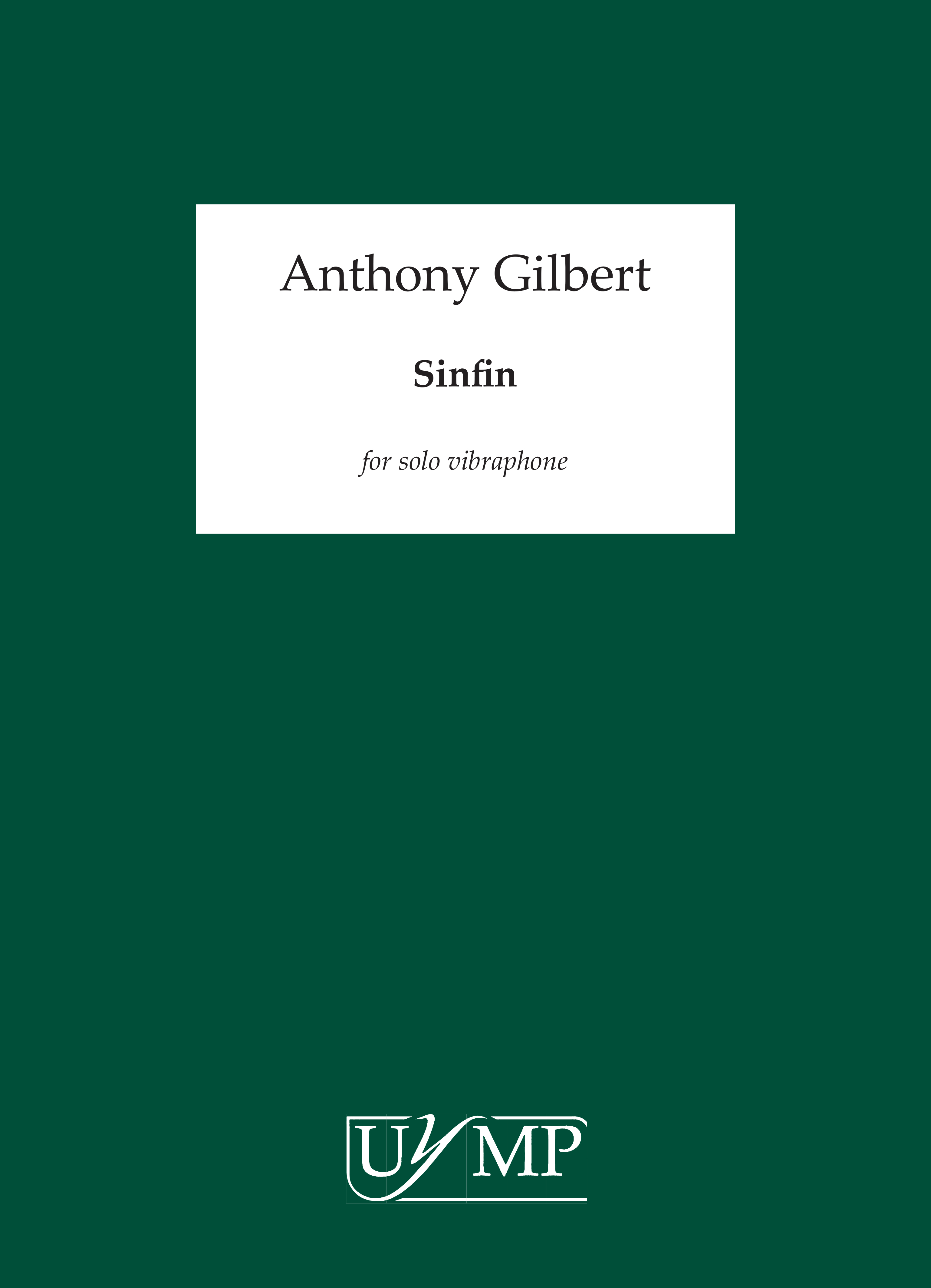 Anthony Gilbert: Sinfin: Vibraphone: Instrumental Work