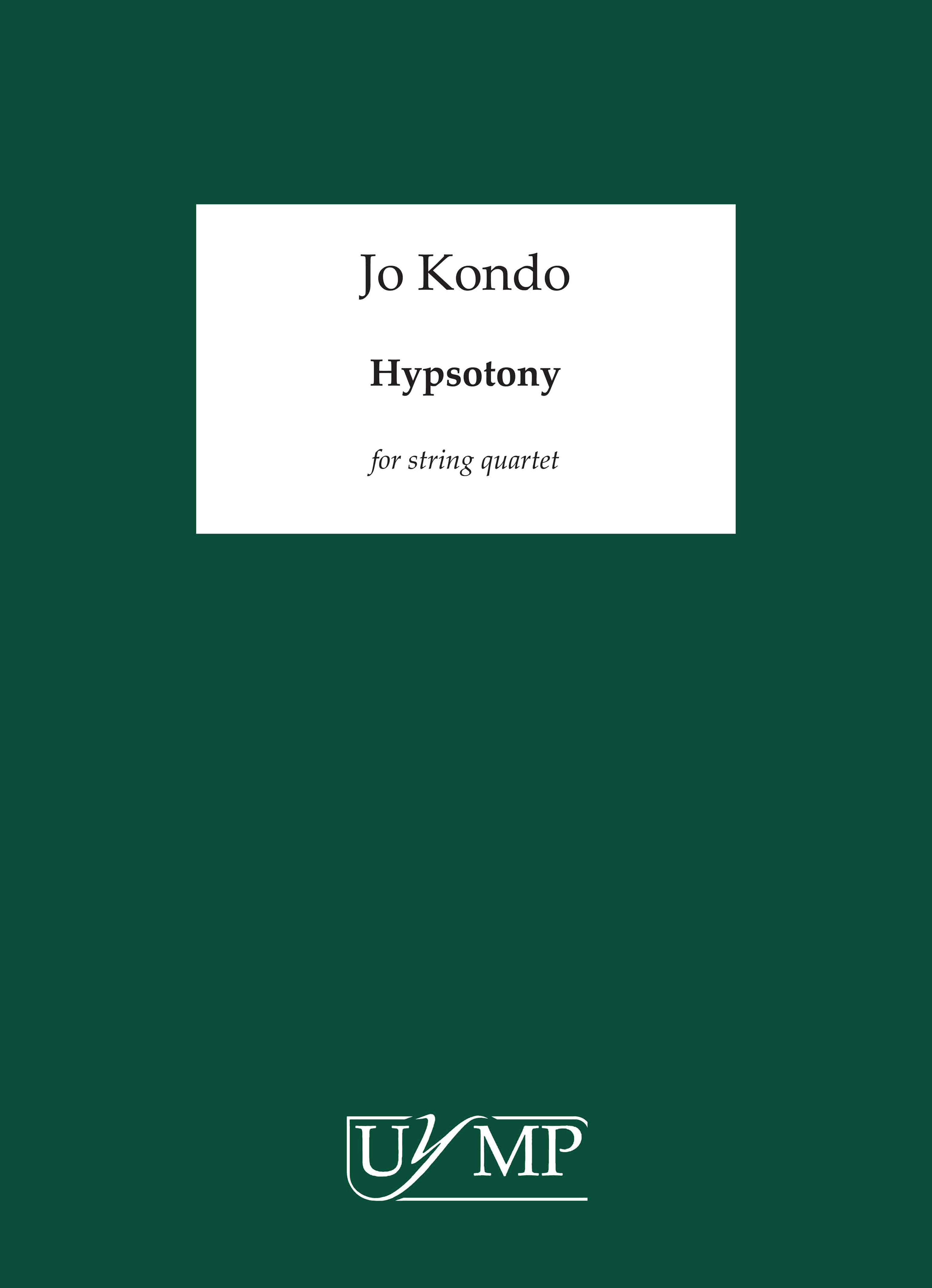 Jo Kondo: Hypsotony: String Quartet: Score