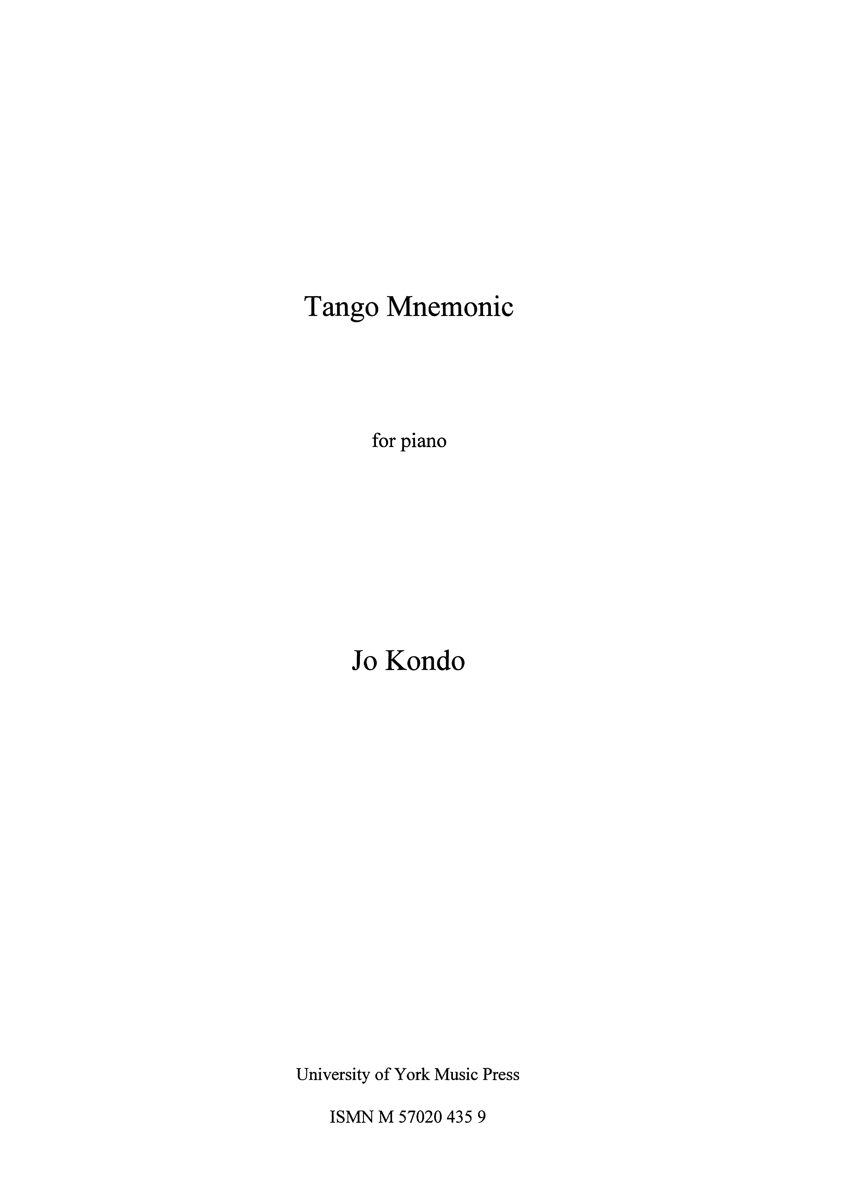 Jo Kondo: Tango Mnemonic: Piano: Instrumental Work