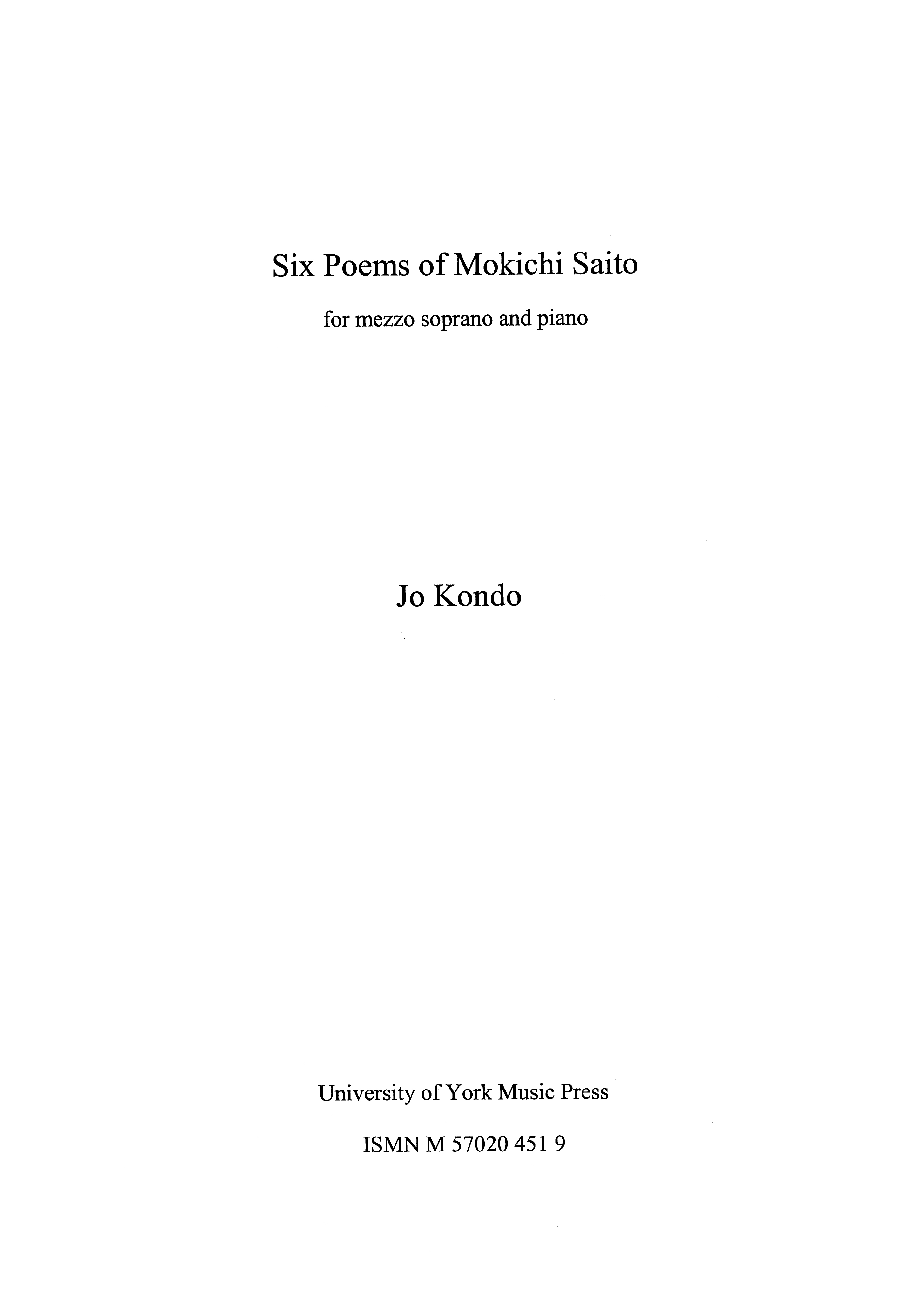 Jo Kondo: Six Poems Of Mokichi Saito: Mezzo-Soprano: Vocal Work