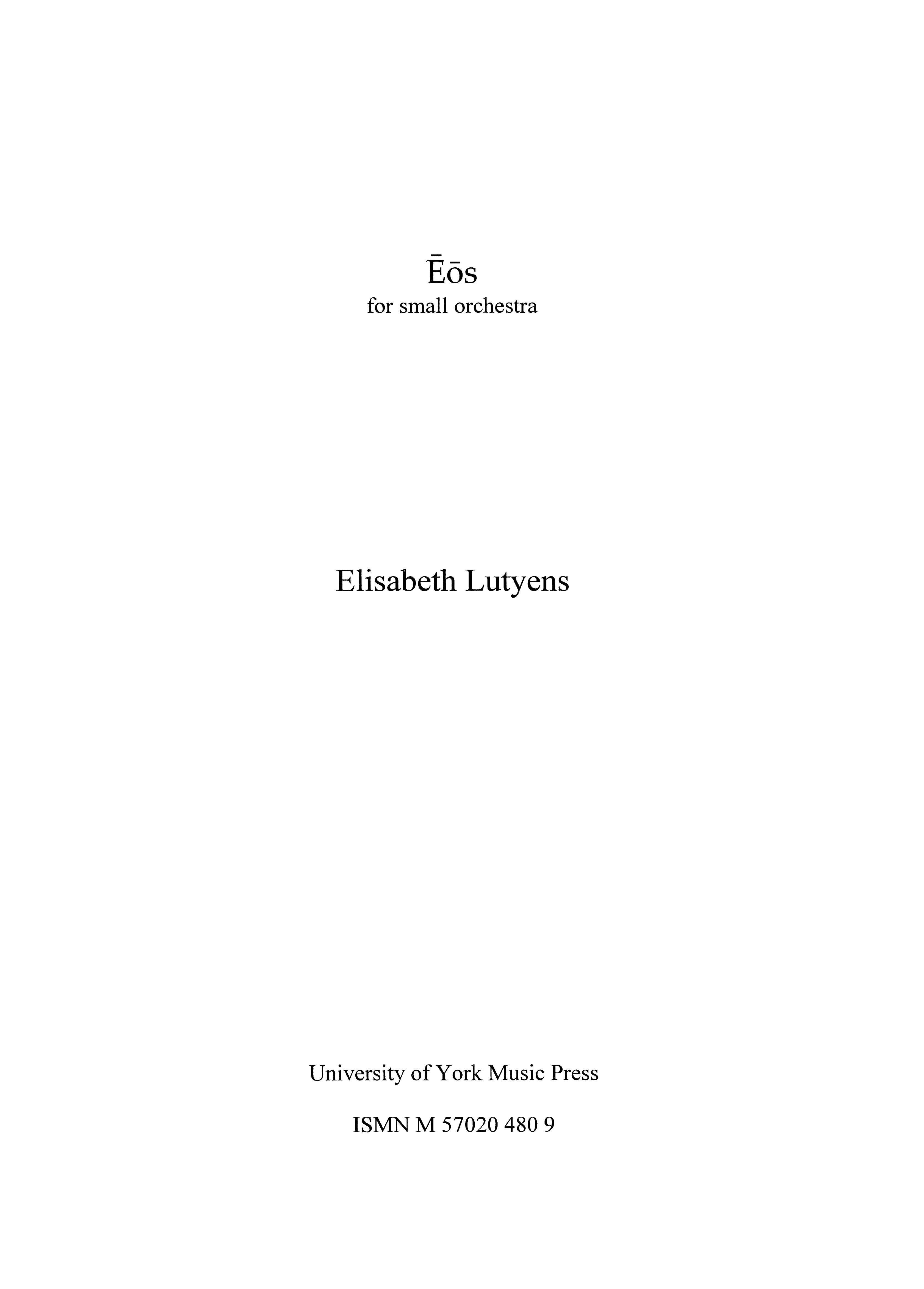 Elisabeth Lutyens: Eos Op.101: Orchestra: Score