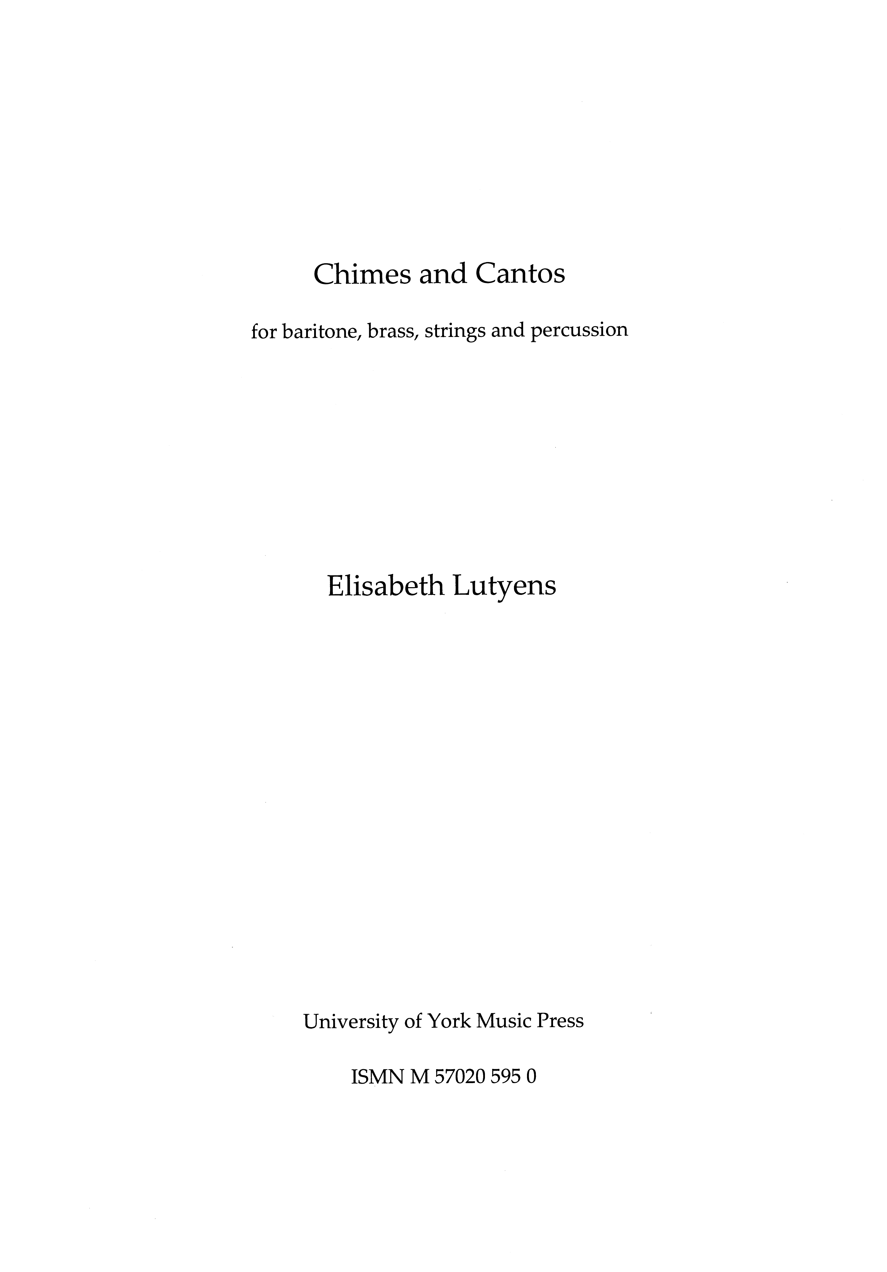Elisabeth Lutyens: Chimes And Cantos Op.86: Baritone Voice: Score