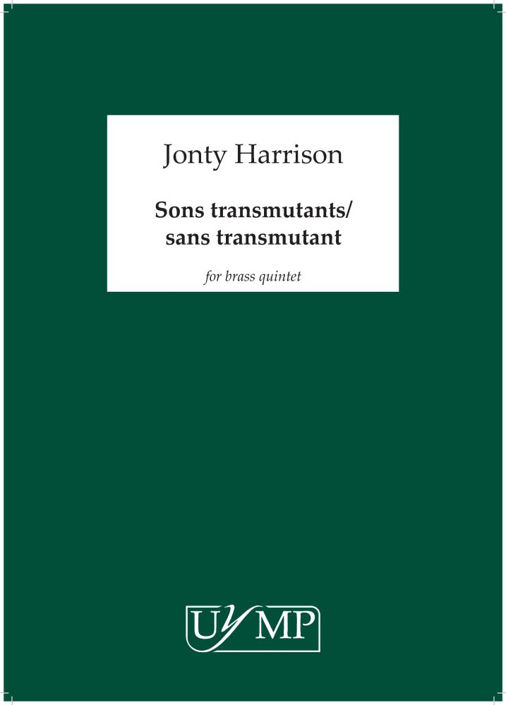 Jonty Harrison: Sons Transmutants/Sans Transmutant: Brass Ensemble: Score