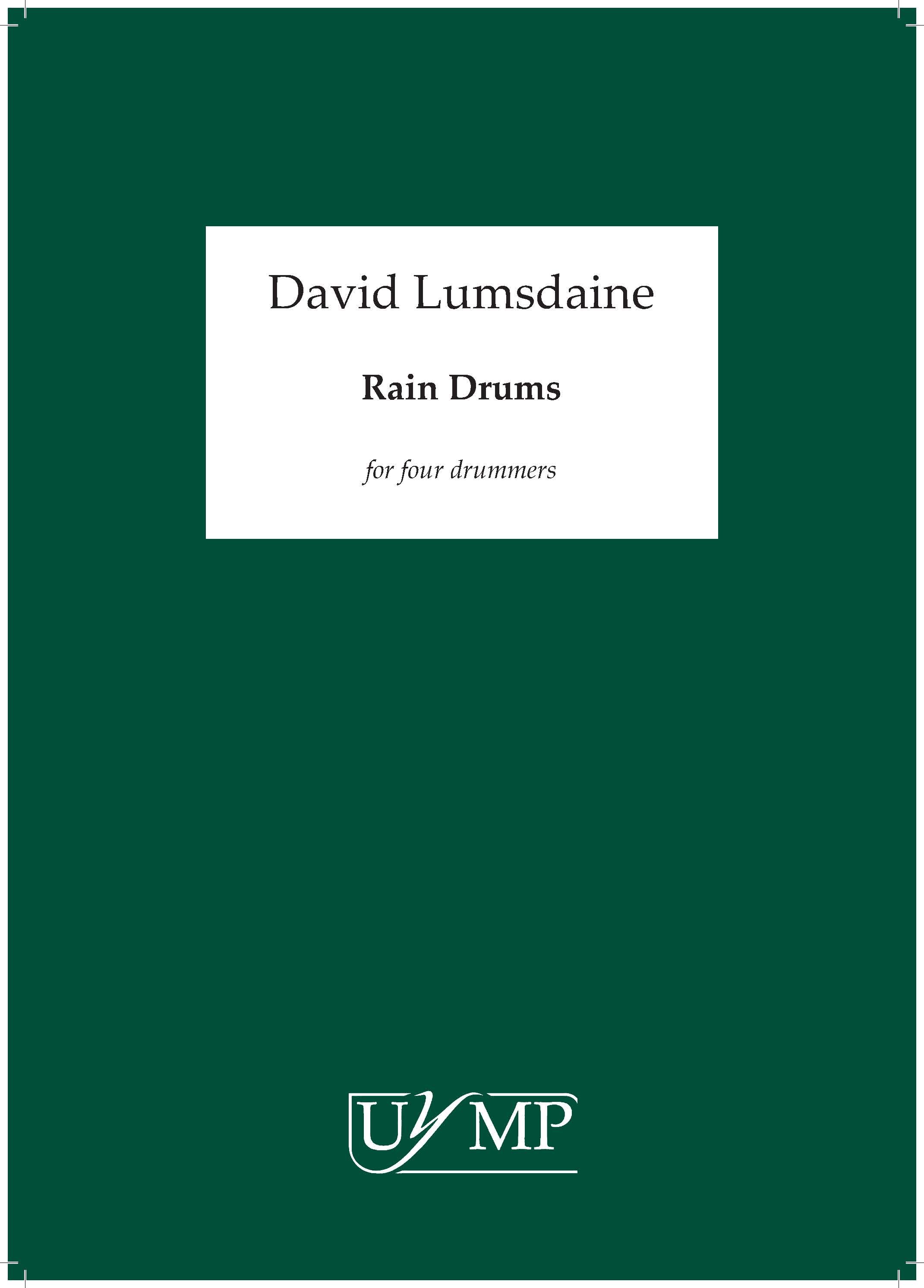 David Lumsdaine: Rain Drums: Percussion: Parts