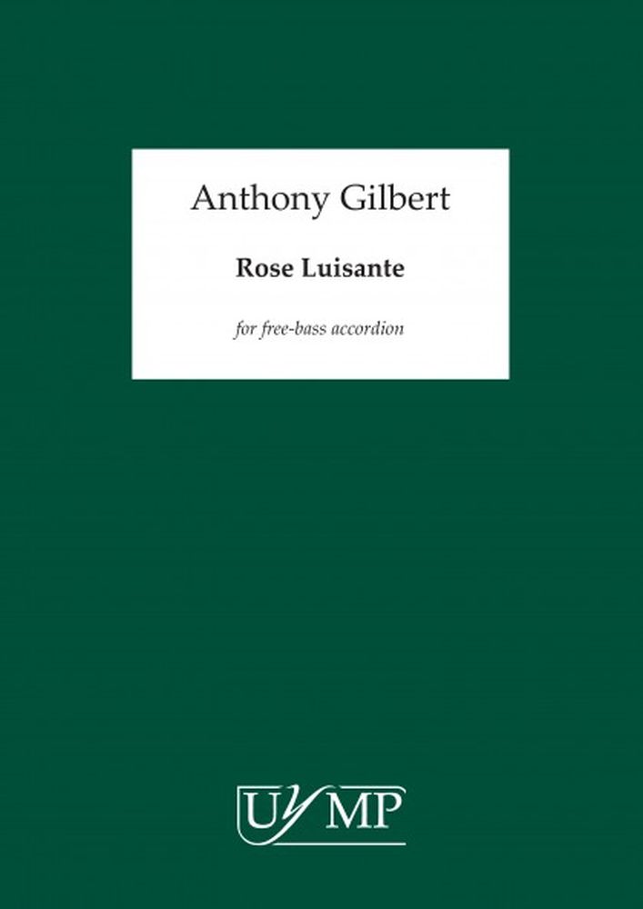 Anthony Gilbert: Rose Luisante: Accordion: Score