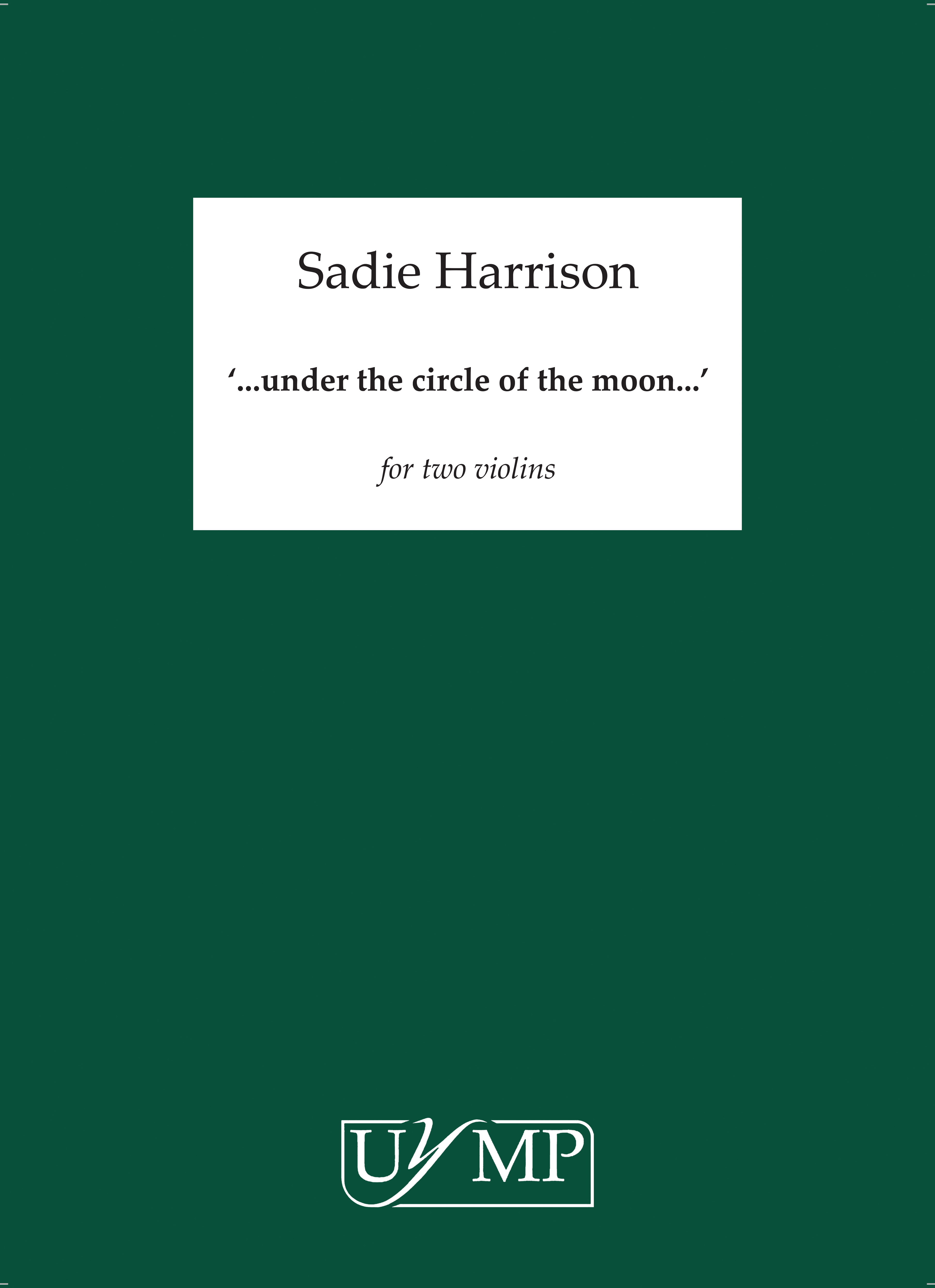 Sadie Harrison: Under The Circle Of The Moon: Violin Duet: Instrumental Work