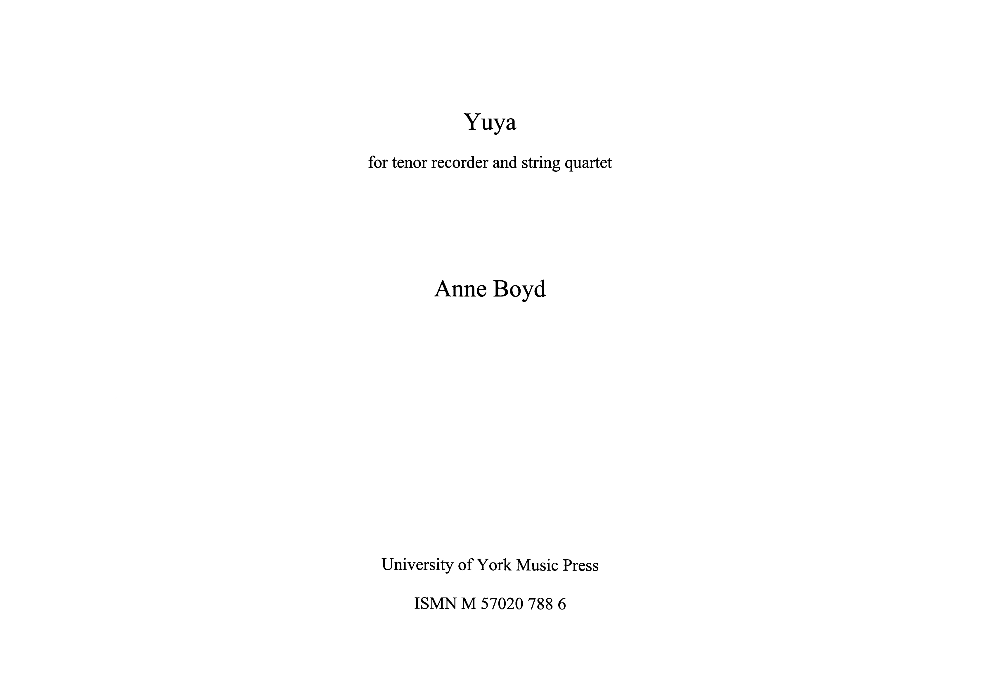 Anne Boyd: Yuya: Recorder: Score