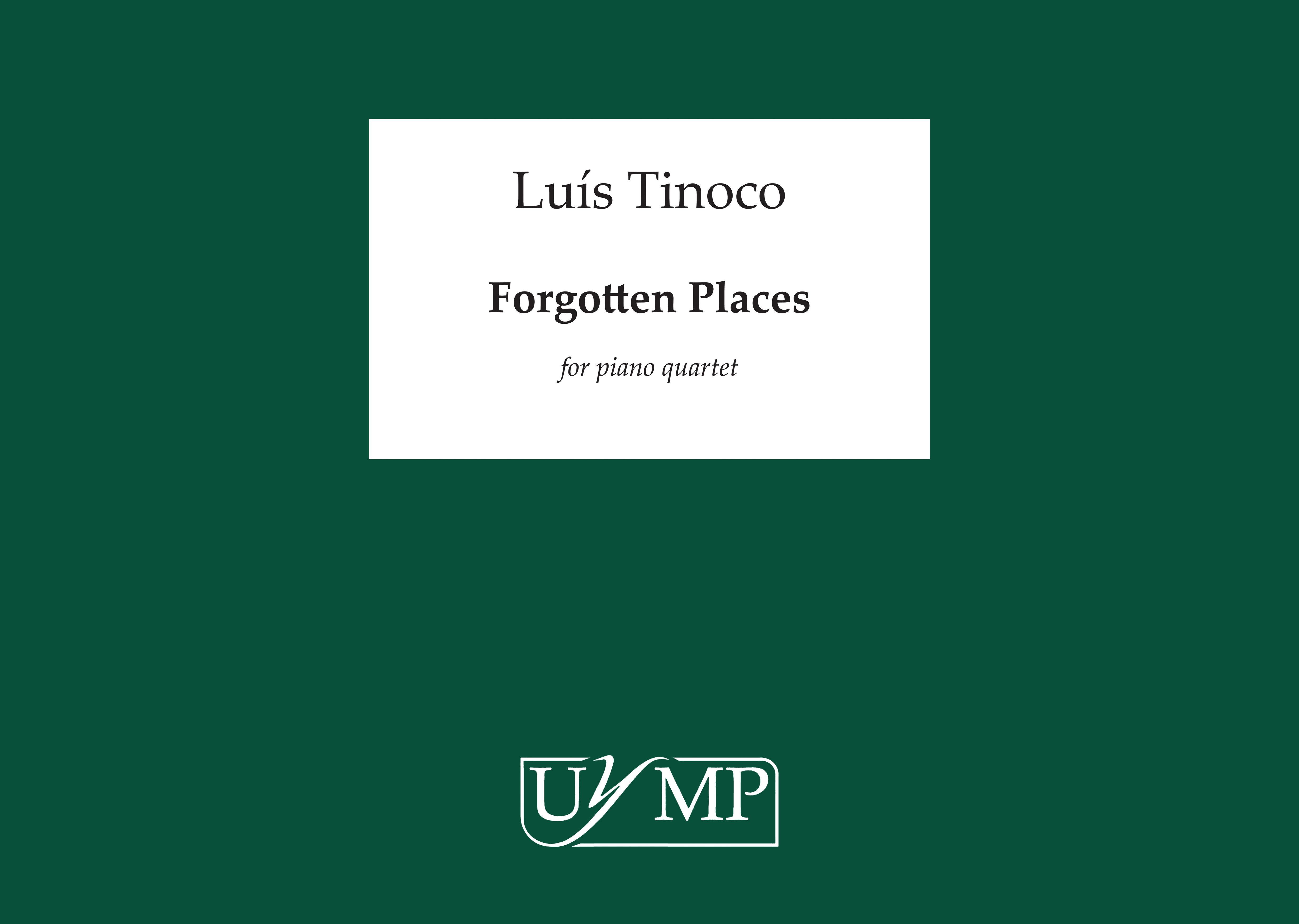 Luís Tinoco: Forgotten Places: Chamber Ensemble: Score