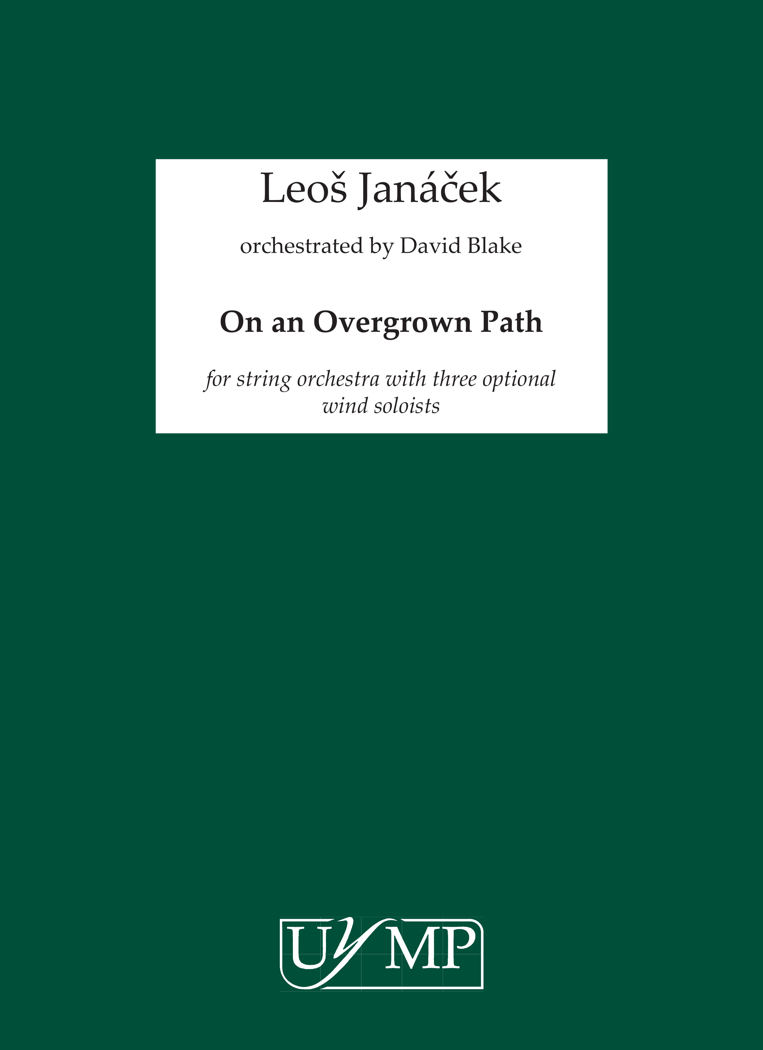 David Blake Leos Janacek: On An Overgrown Path - String Orchestra: String