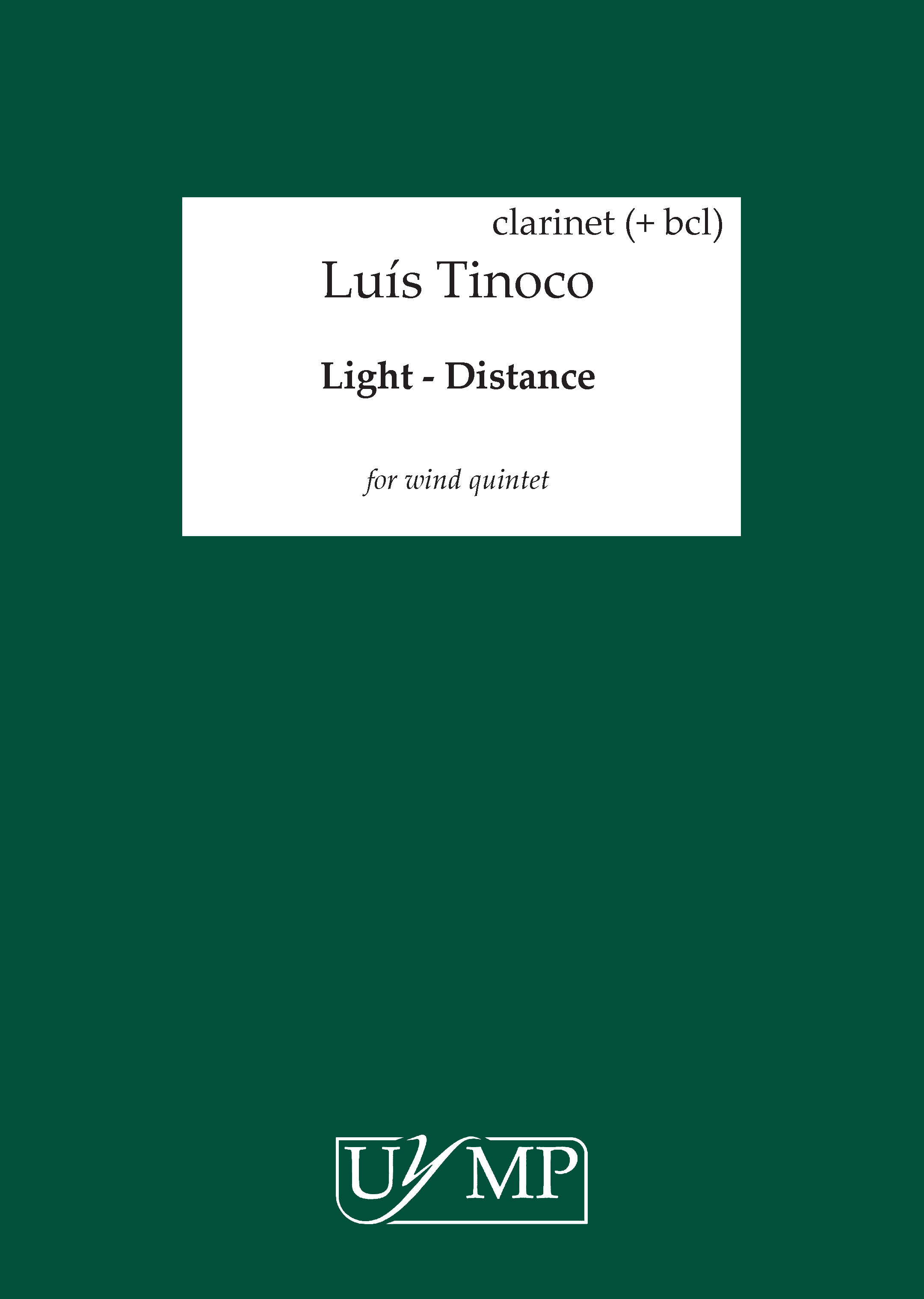 Lus Tinoco: Light - Distance: Wind Ensemble: Parts