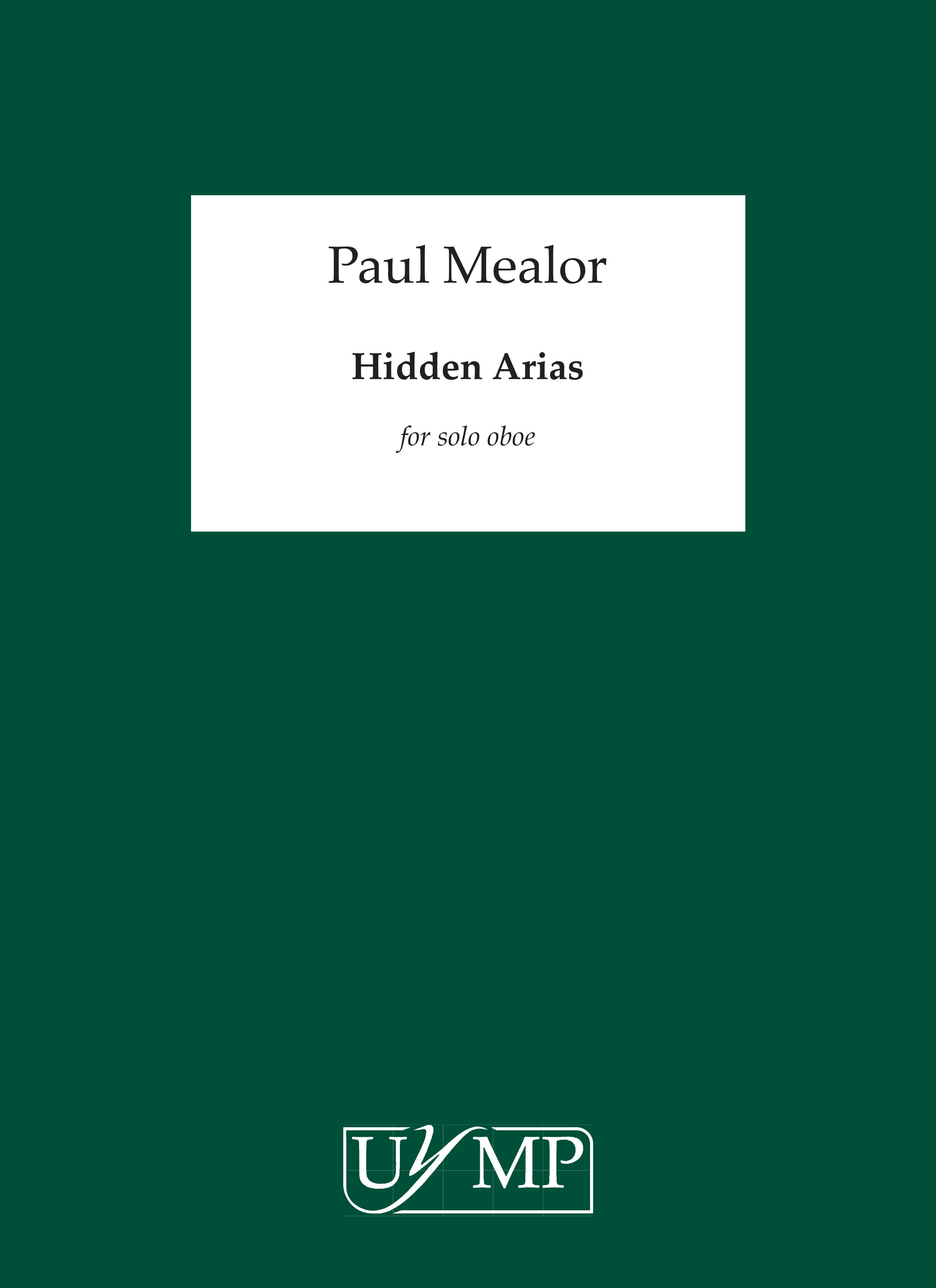 Paul Mealor: Hidden Arias: Oboe: Instrumental Work