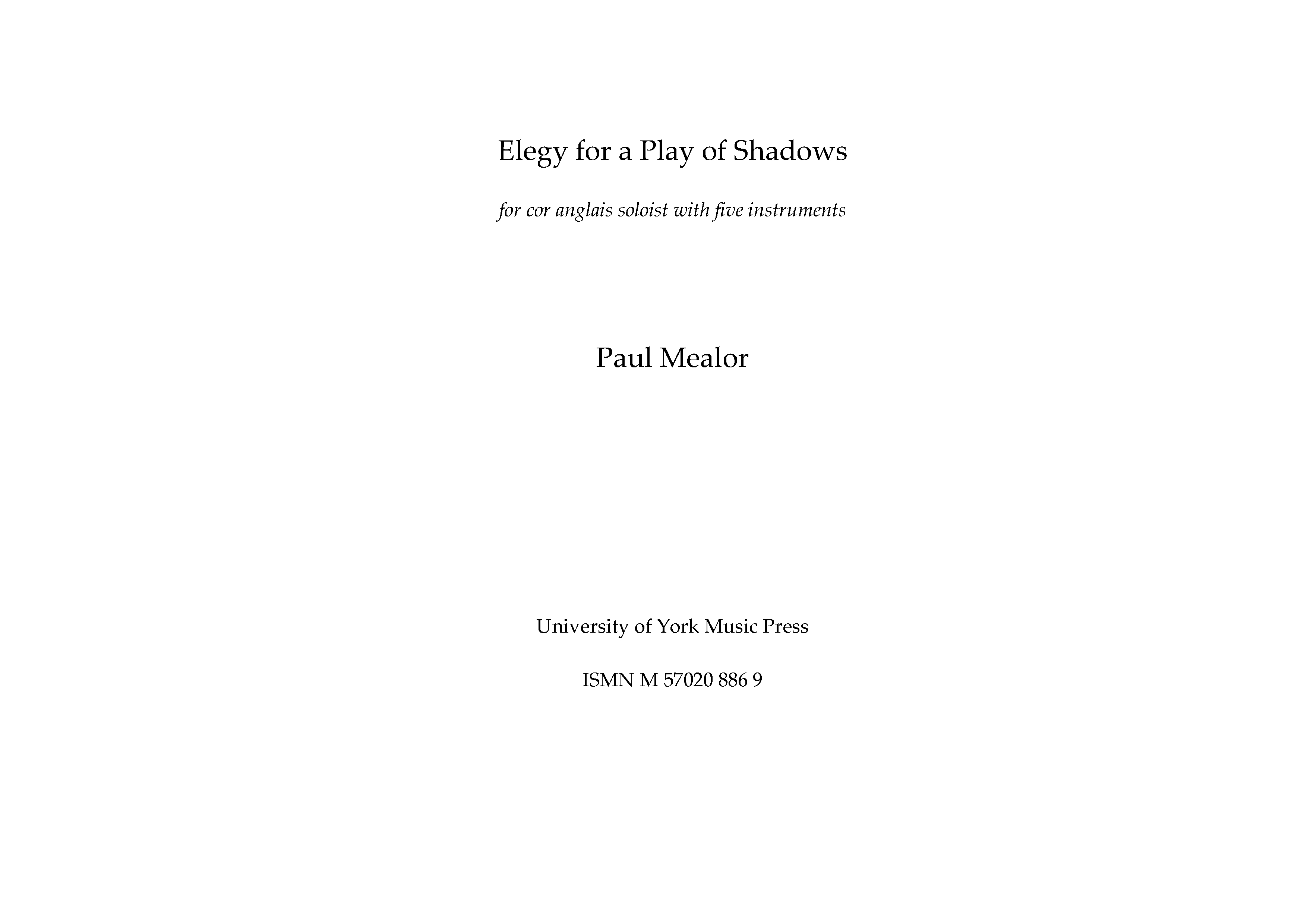 Paul Mealor: Elegy For A Play Of Shadows: Chamber Ensemble: Score