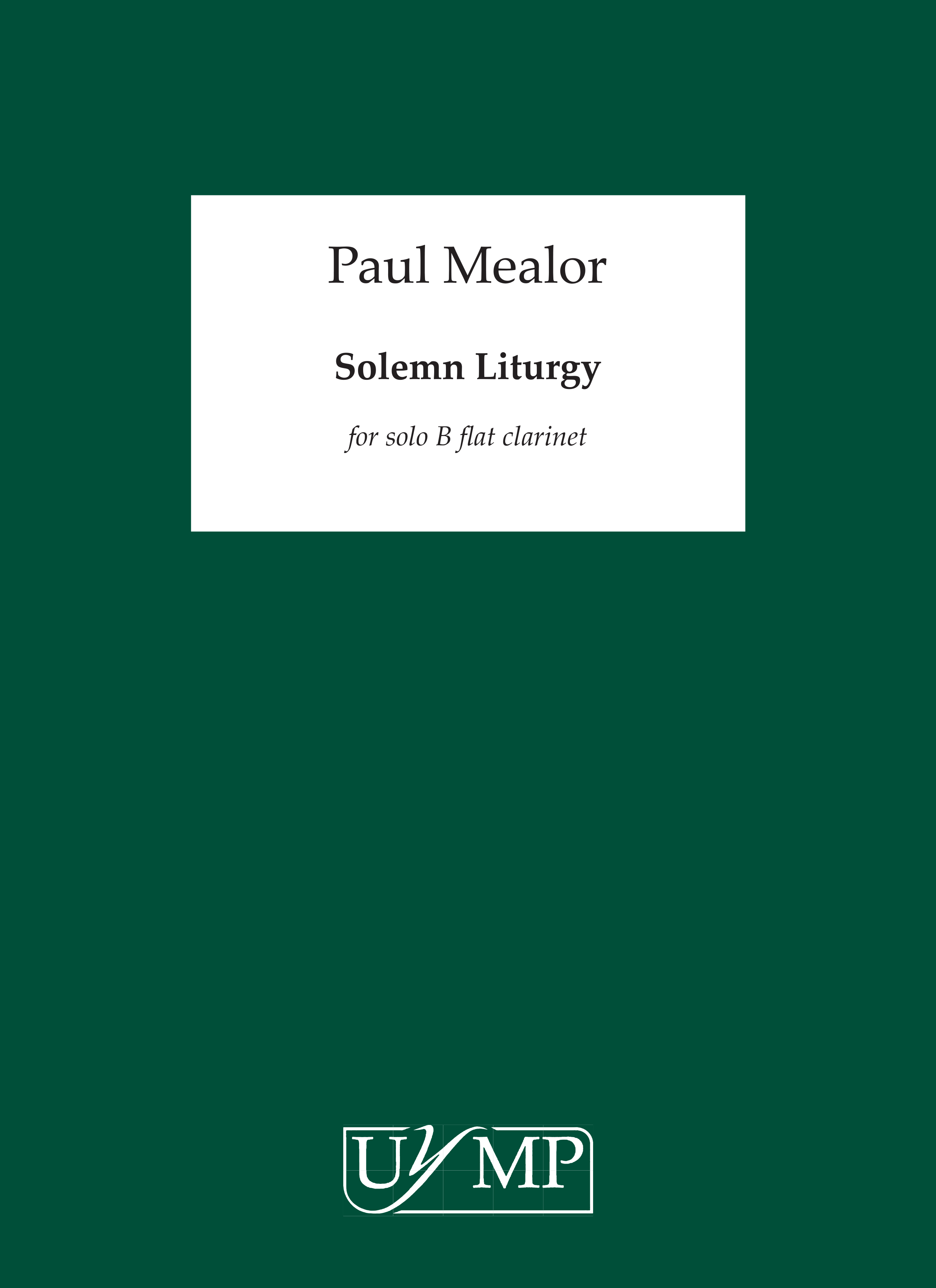 Paul Mealor: Solemn Liturgy: Clarinet: Instrumental Work