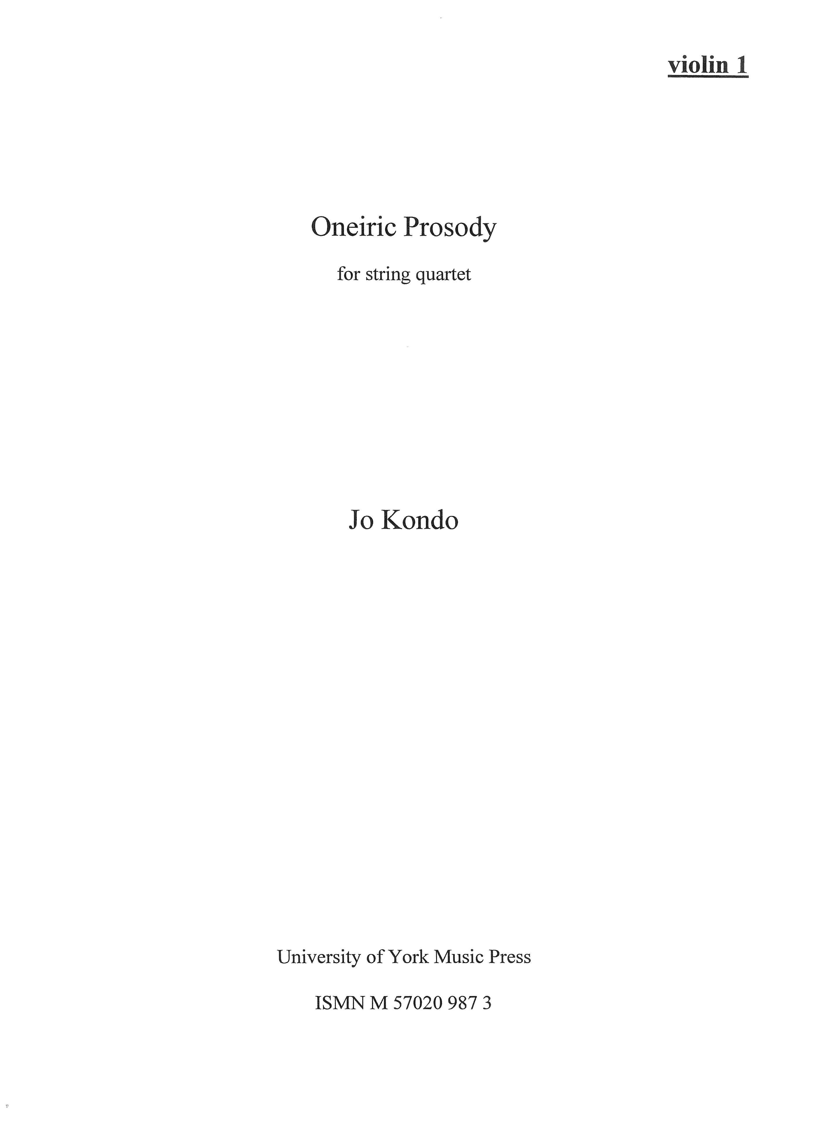 Jo Kondo: Oneiric Prosody: String Quartet: Parts